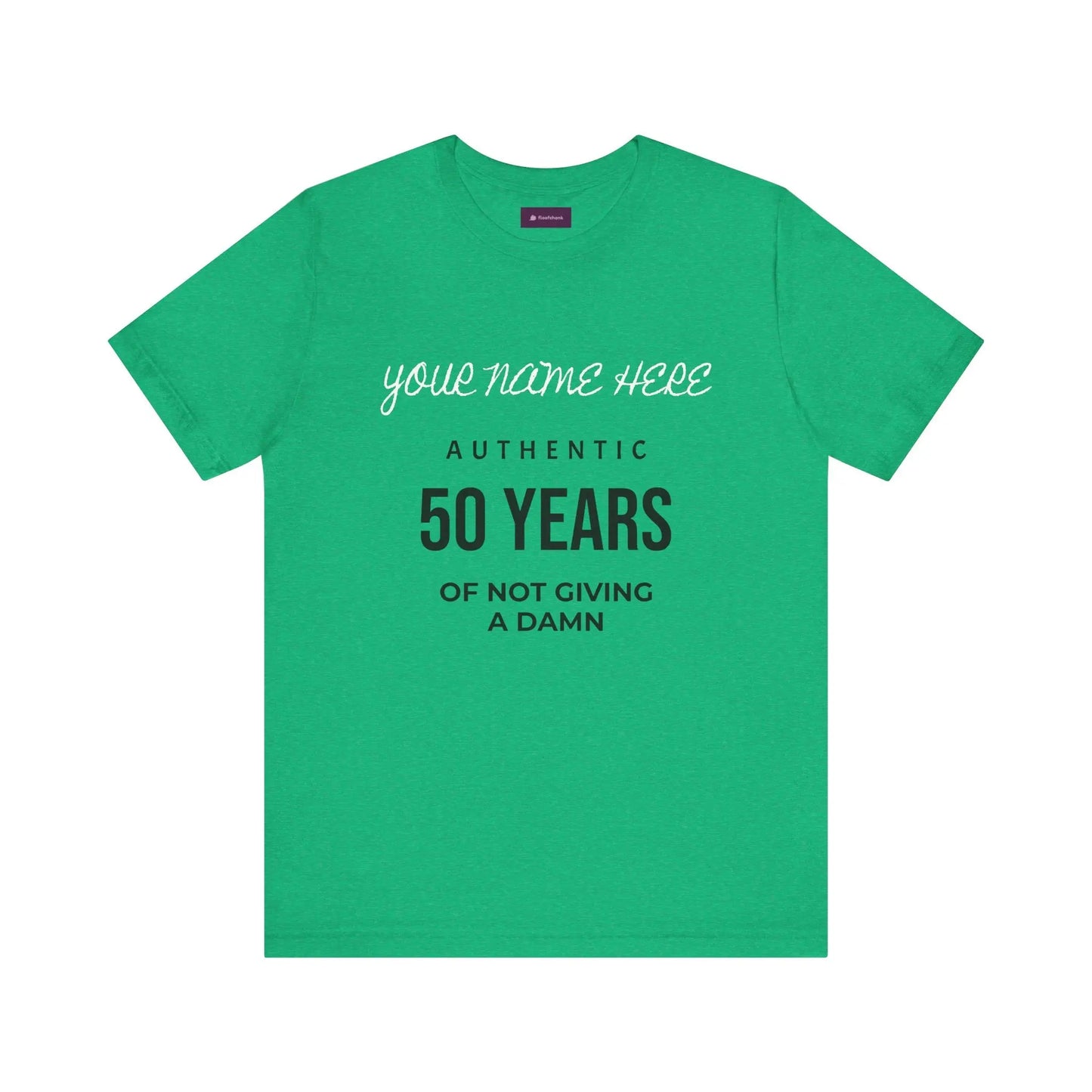 50 Years of Not Giving a Damn T-Shirt — Custom Name 50th Birthday Tee Printify