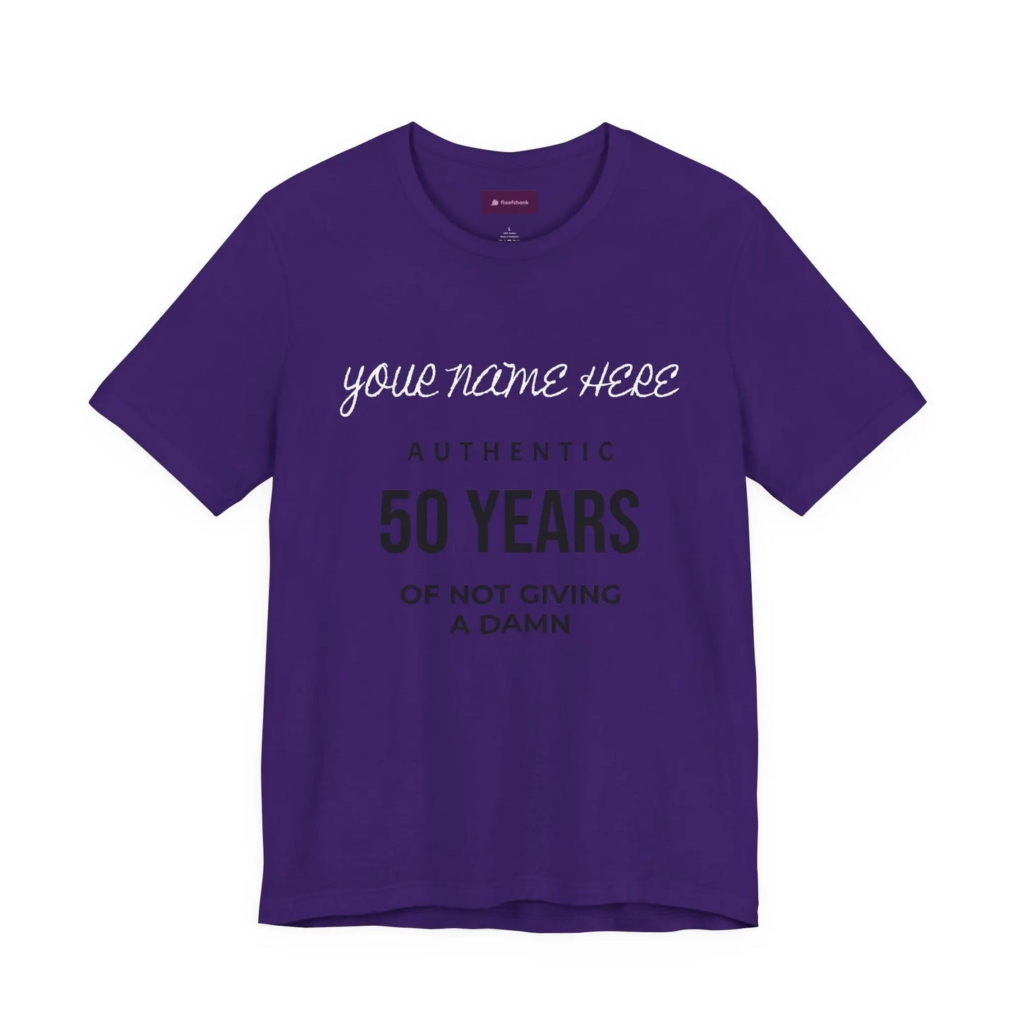 50 Years of Not Giving a Damn T-Shirt — Custom Name 50th Birthday Tee Printify