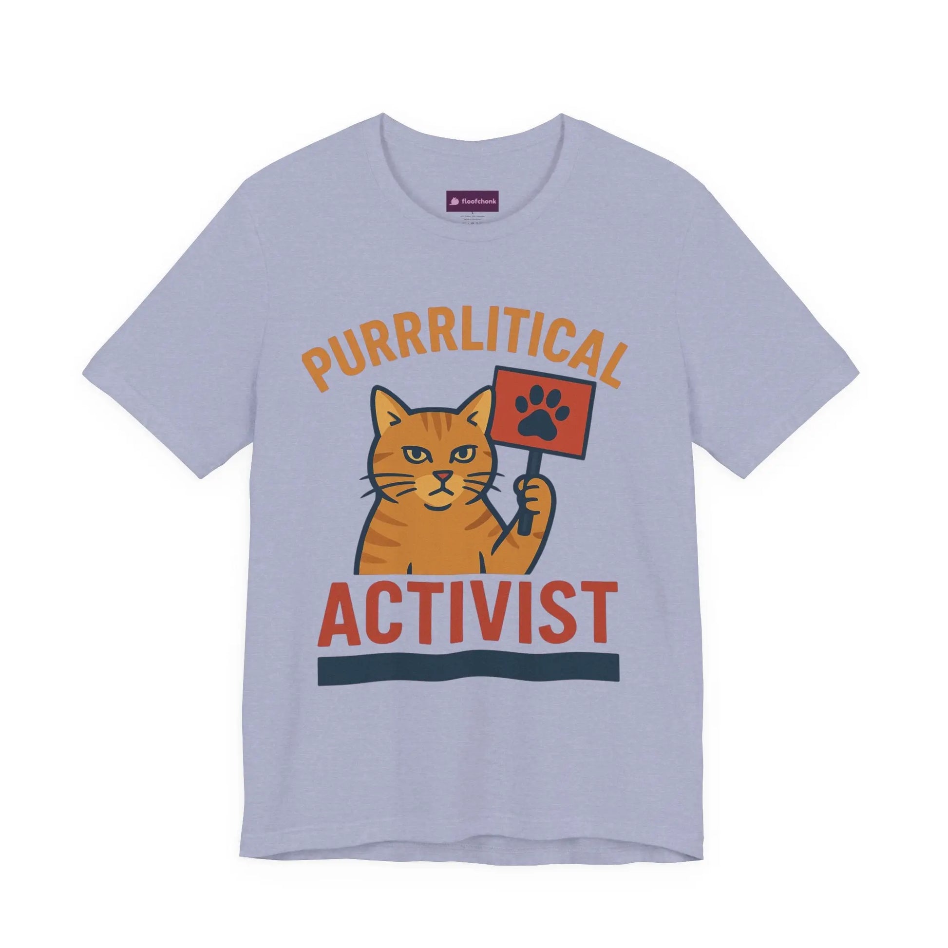 Purrlitical Activist T-Shirt Printify