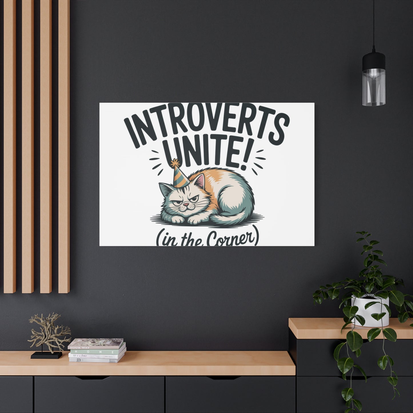 Introverts Unite (In the Corner) Matte Canvas | Funny Holiday Decor, Party Survival Humor Printify