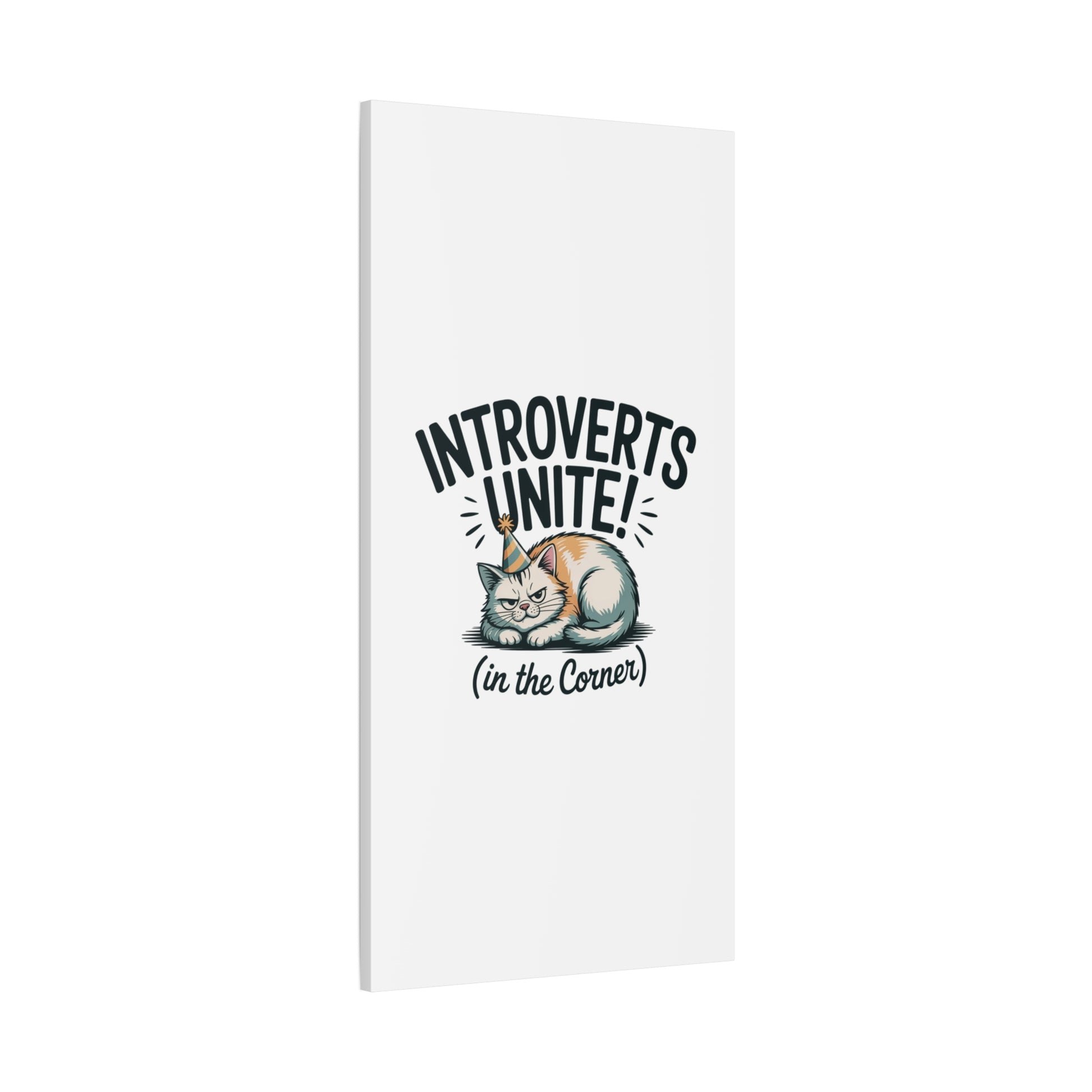 Introverts Unite (In the Corner) Matte Canvas | Funny Holiday Decor, Party Survival Humor Printify