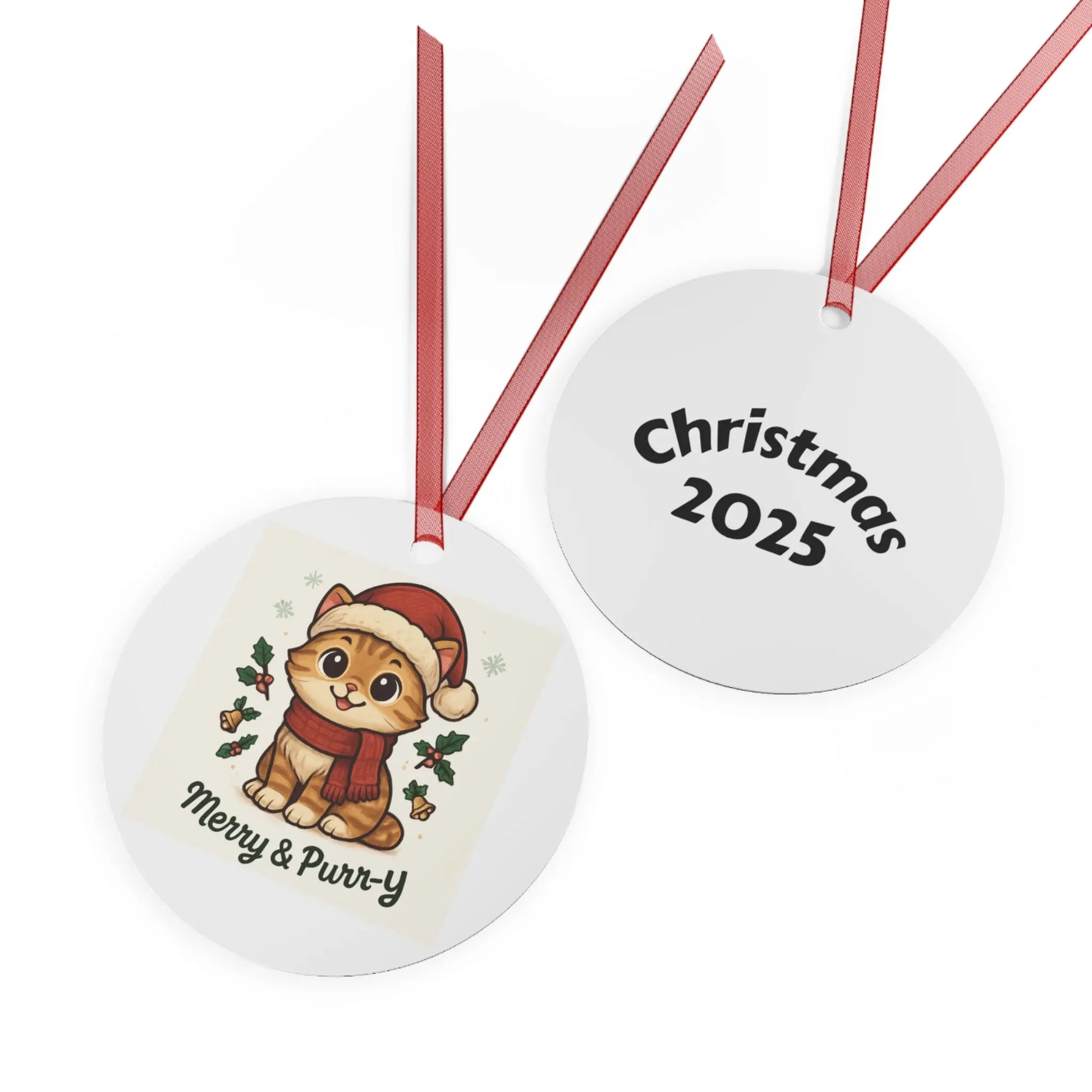 Christmas Cat Ornament - Merry & Purr-Y 2025 Metal Ornament Printify