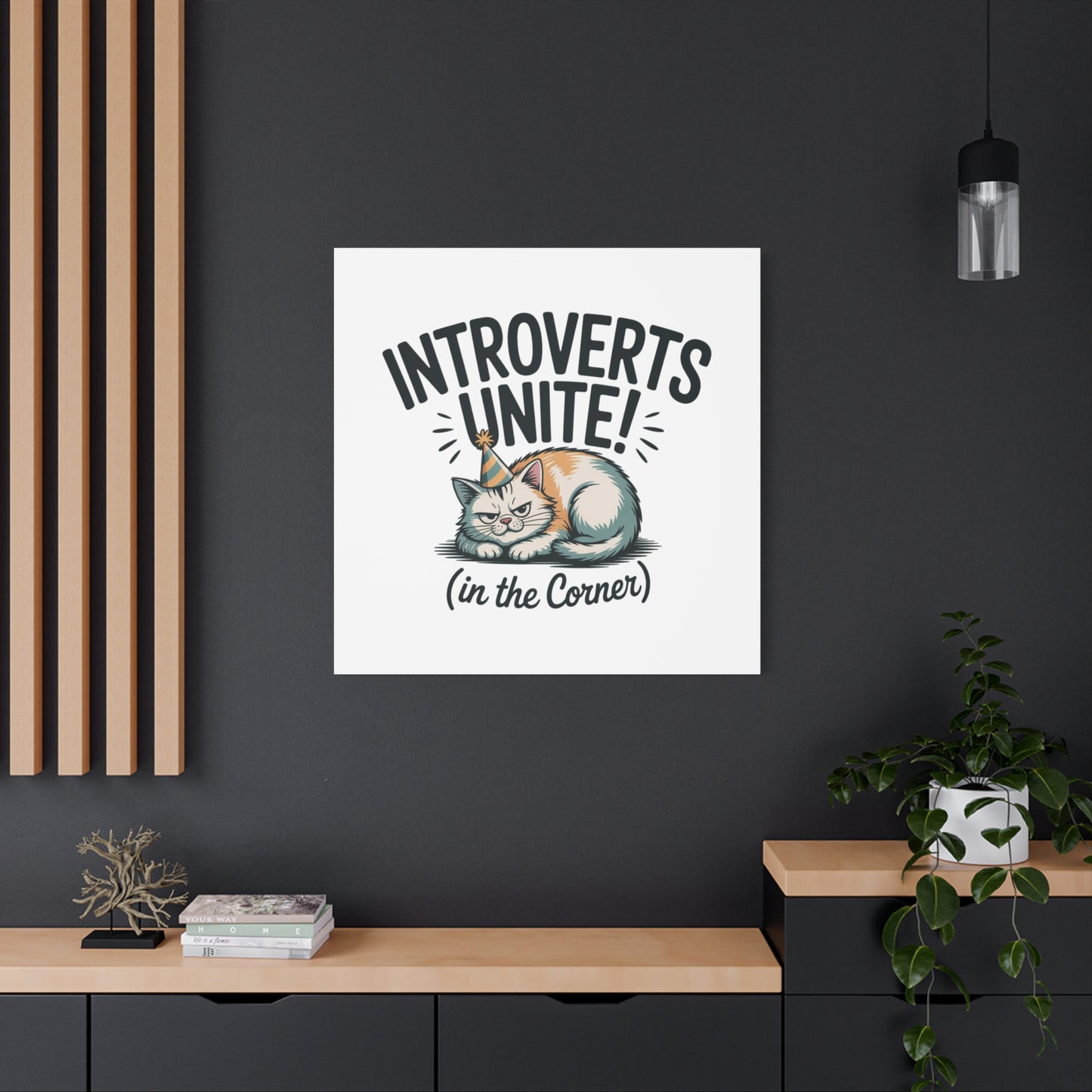 Introverts Unite (In the Corner) Matte Canvas | Funny Holiday Decor, Party Survival Humor Printify