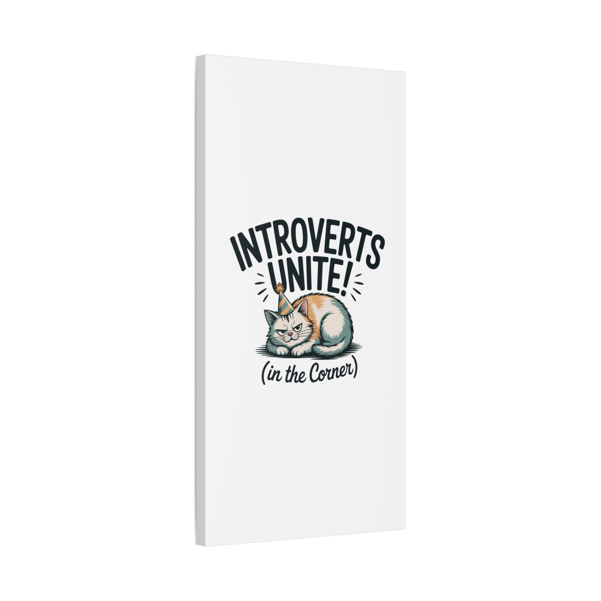 Introverts Unite (In the Corner) Matte Canvas | Funny Holiday Decor, Party Survival Humor Printify