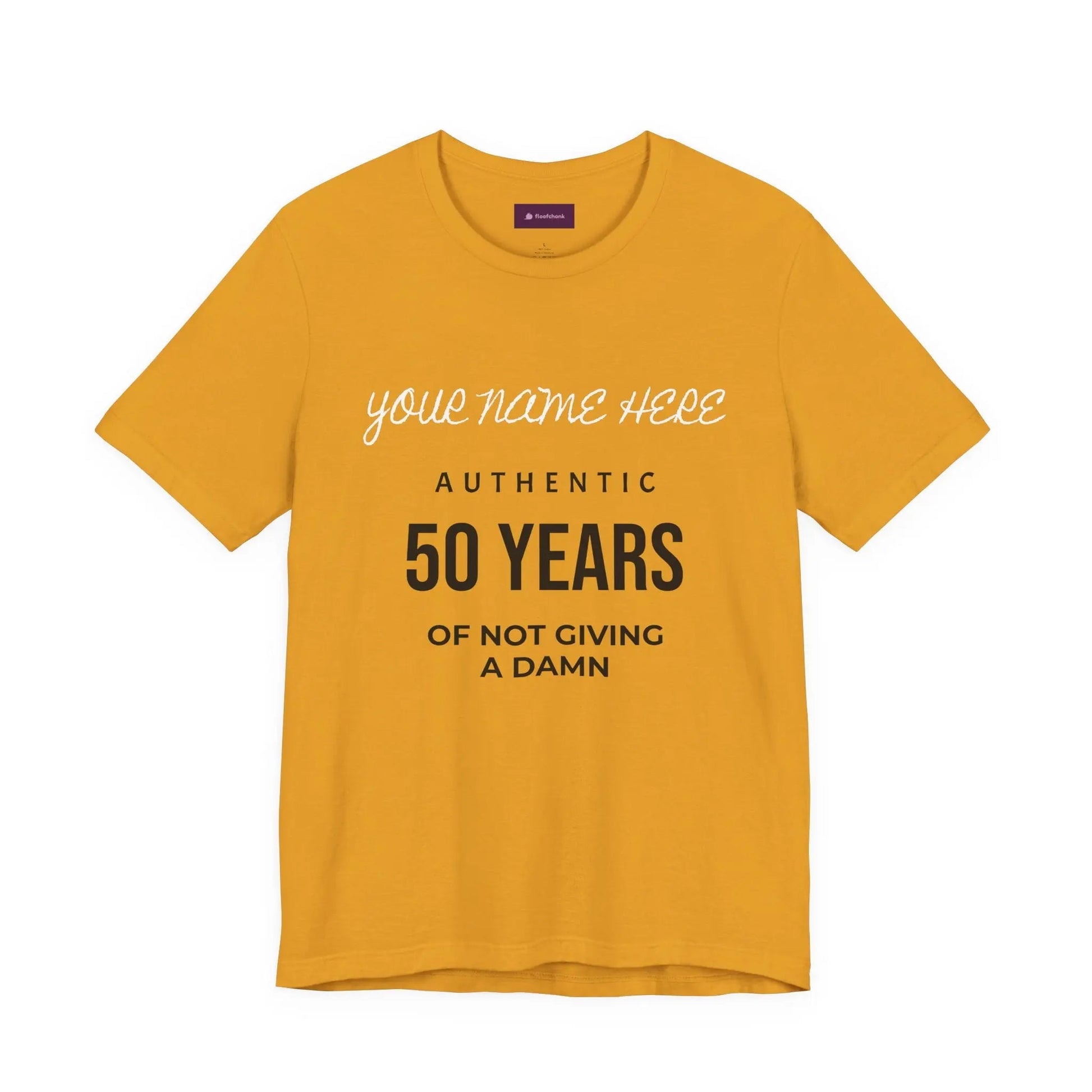 50 Years of Not Giving a Damn T-Shirt — Custom Name 50th Birthday Tee - FloofChonk