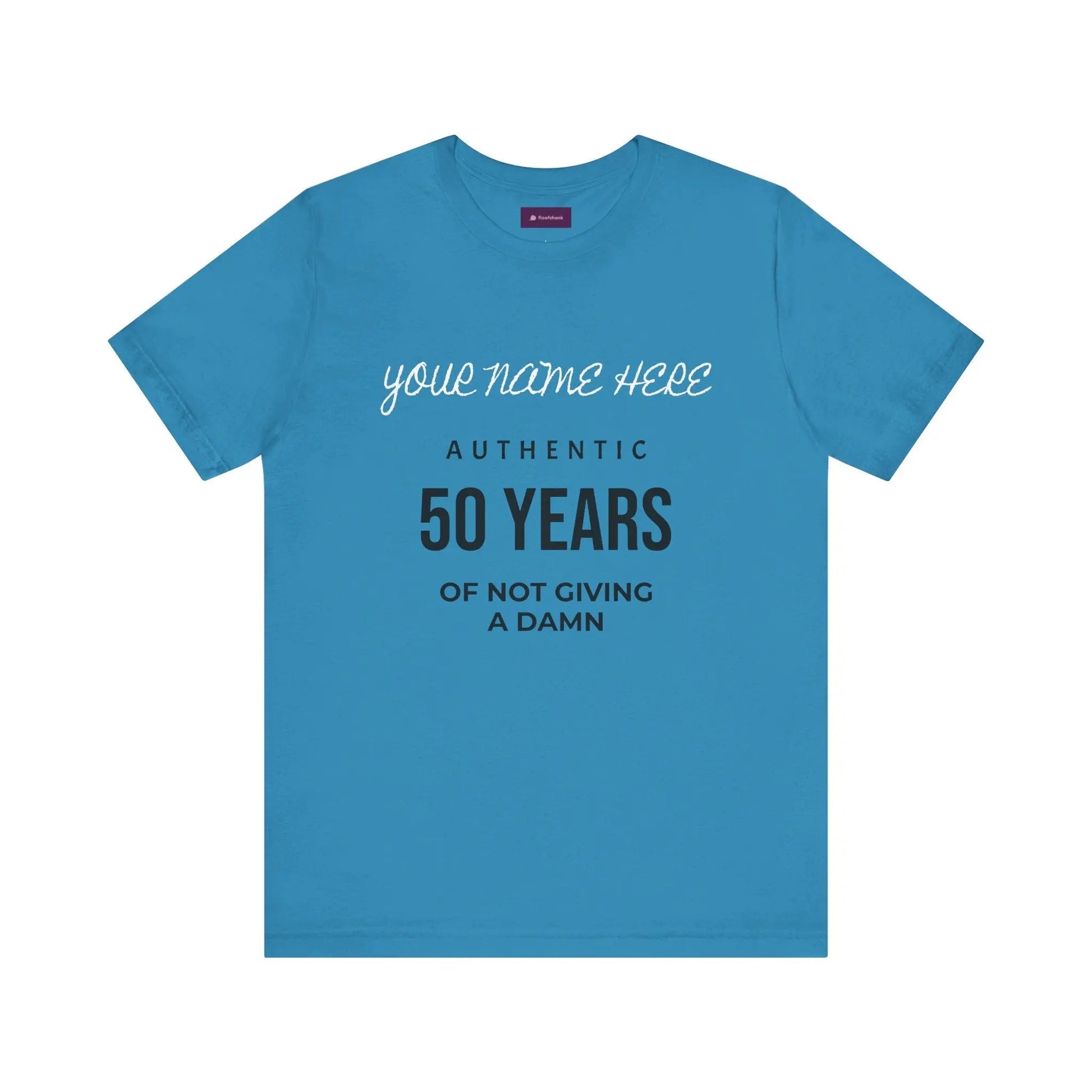 50 Years of Not Giving a Damn T-Shirt — Custom Name 50th Birthday Tee - FloofChonk