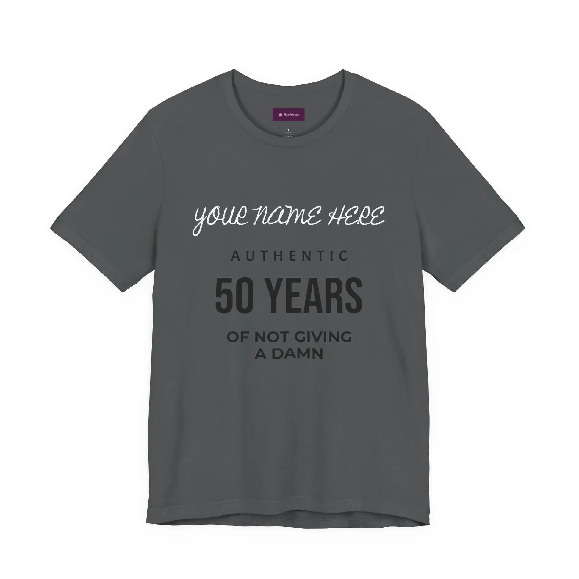 50 Years of Not Giving a Damn T-Shirt — Custom Name 50th Birthday Tee Printify