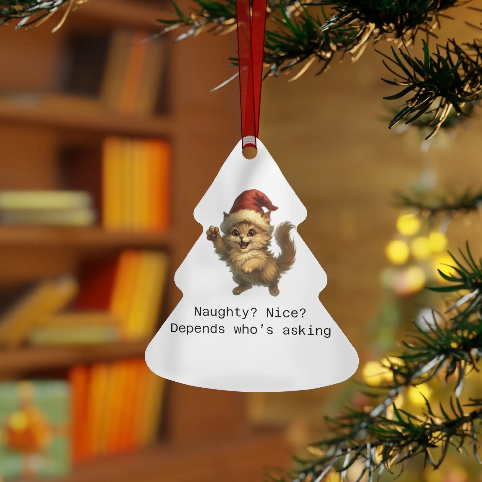 Custom Holiday Metal Ornaments - 'Naughty? Nice? Depends Who's Asking' Design - Perfect for Christmas & Personalized Gifts Printify