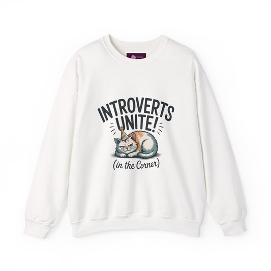 Introverts Unite (In The Corner) Sweatshirt | funny holiday shirt, party small talk jokes Printify