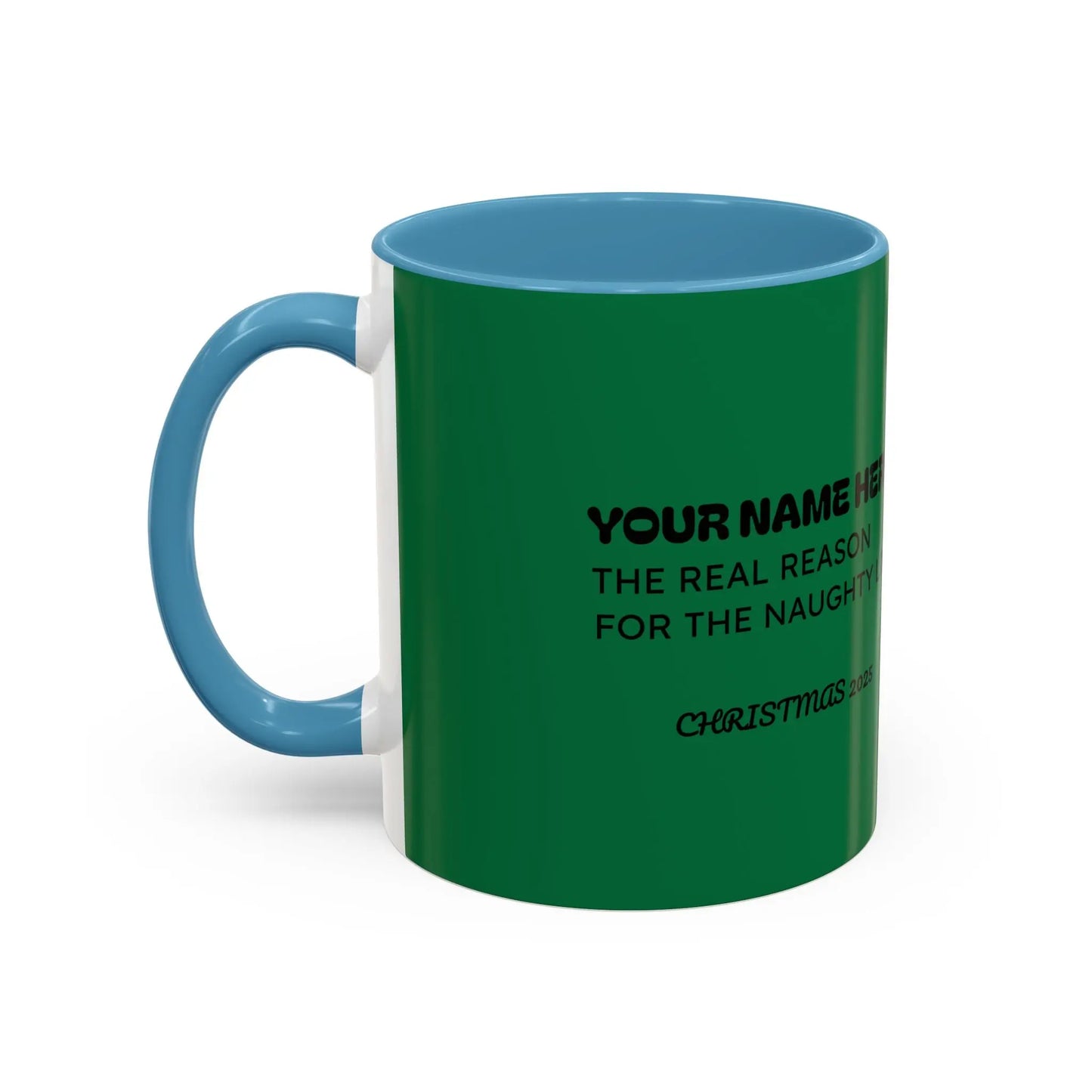 Christmas Cat Accent Mug - Personalized 'On the Naughty List' Mug Printify