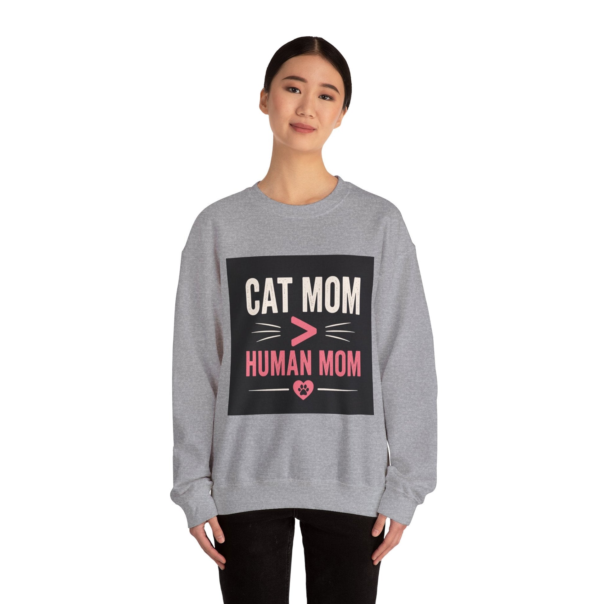 Cat Mom > Human Mom Sweatshirt - FloofChonk