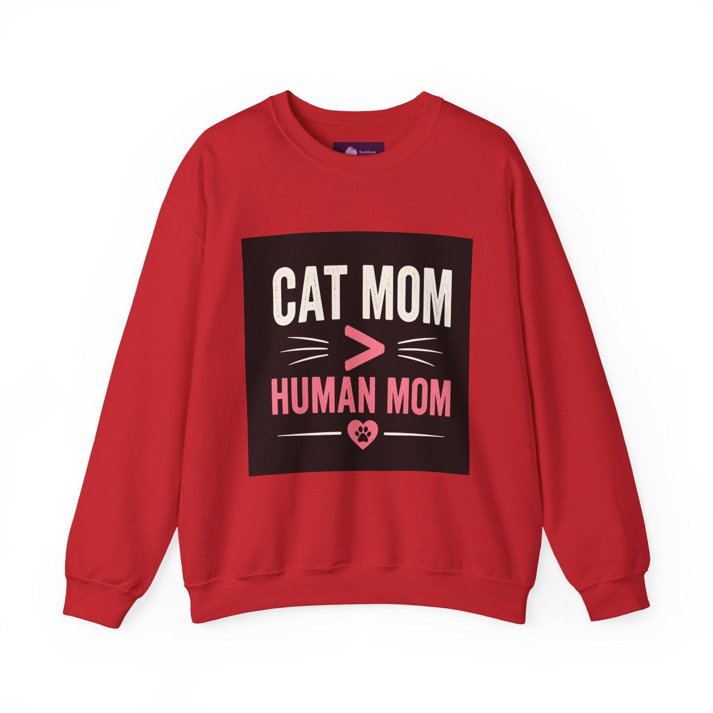 Cat Mom > Human Mom Sweatshirt - FloofChonk