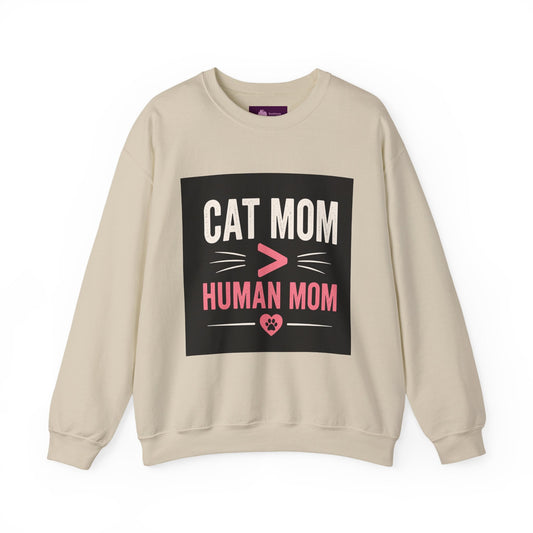 Cat Mom > Human Mom Sweatshirt - FloofChonk