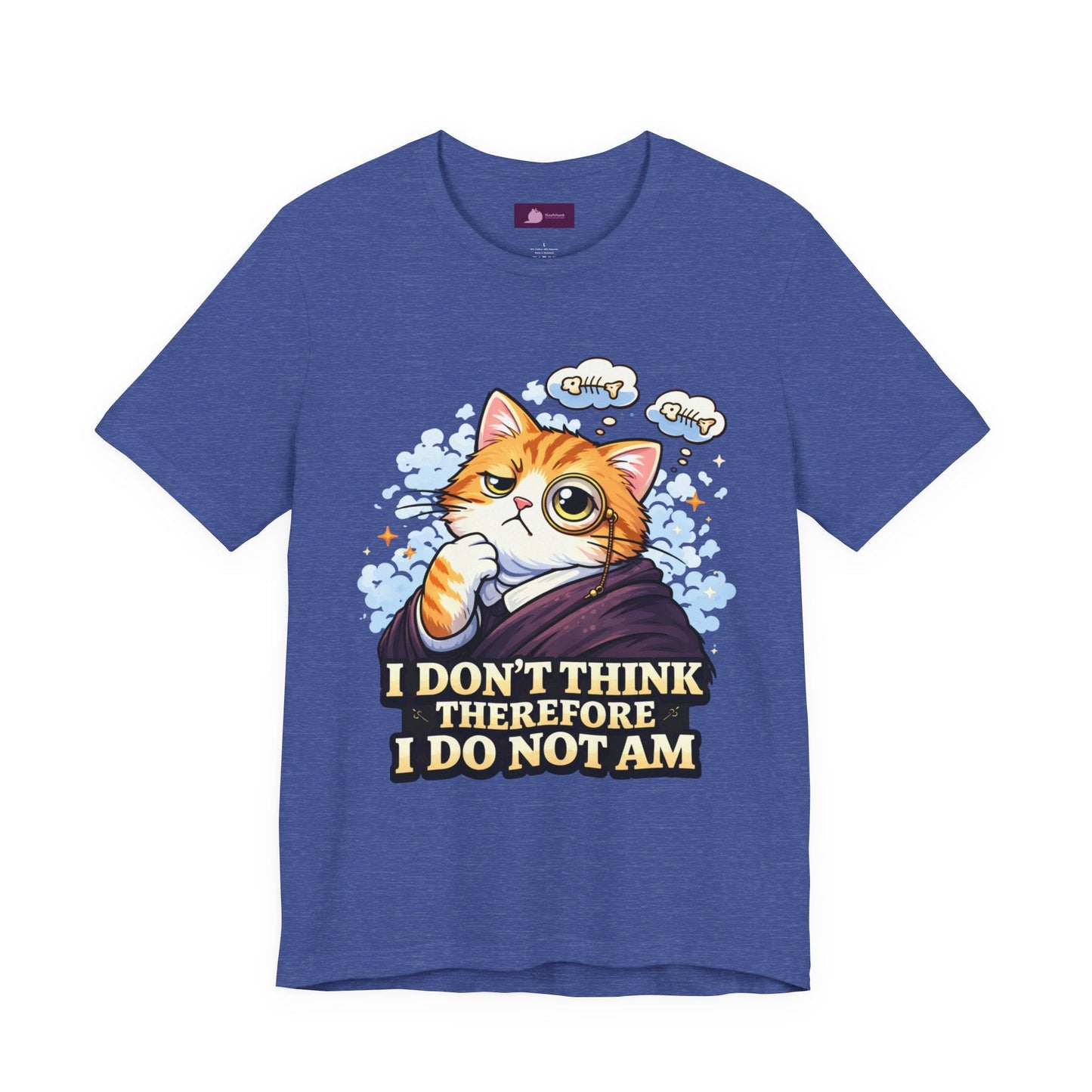 Cat Philosopher T-Shirt — "I Don’t Think Therefore I Do Not Am" Cute Intellectual Tee - FloofChonk
