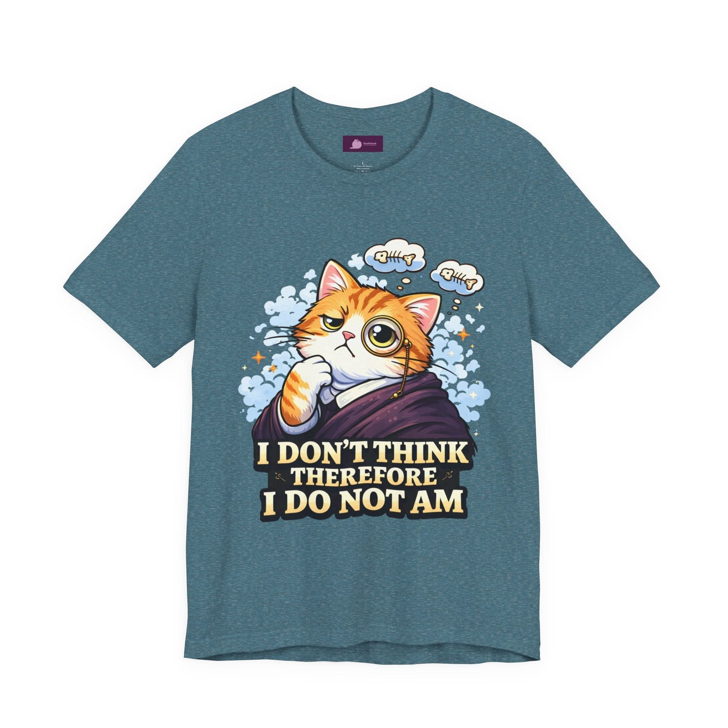 Cat Philosopher T-Shirt — "I Don’t Think Therefore I Do Not Am" Cute Intellectual Tee - FloofChonk