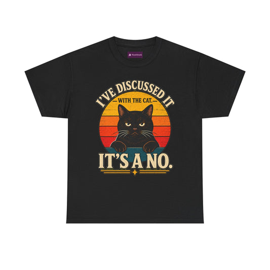 Cat T‑Shirt — "I've Discussed It With The Cat, It's A No." Retro Sunset - FloofChonk