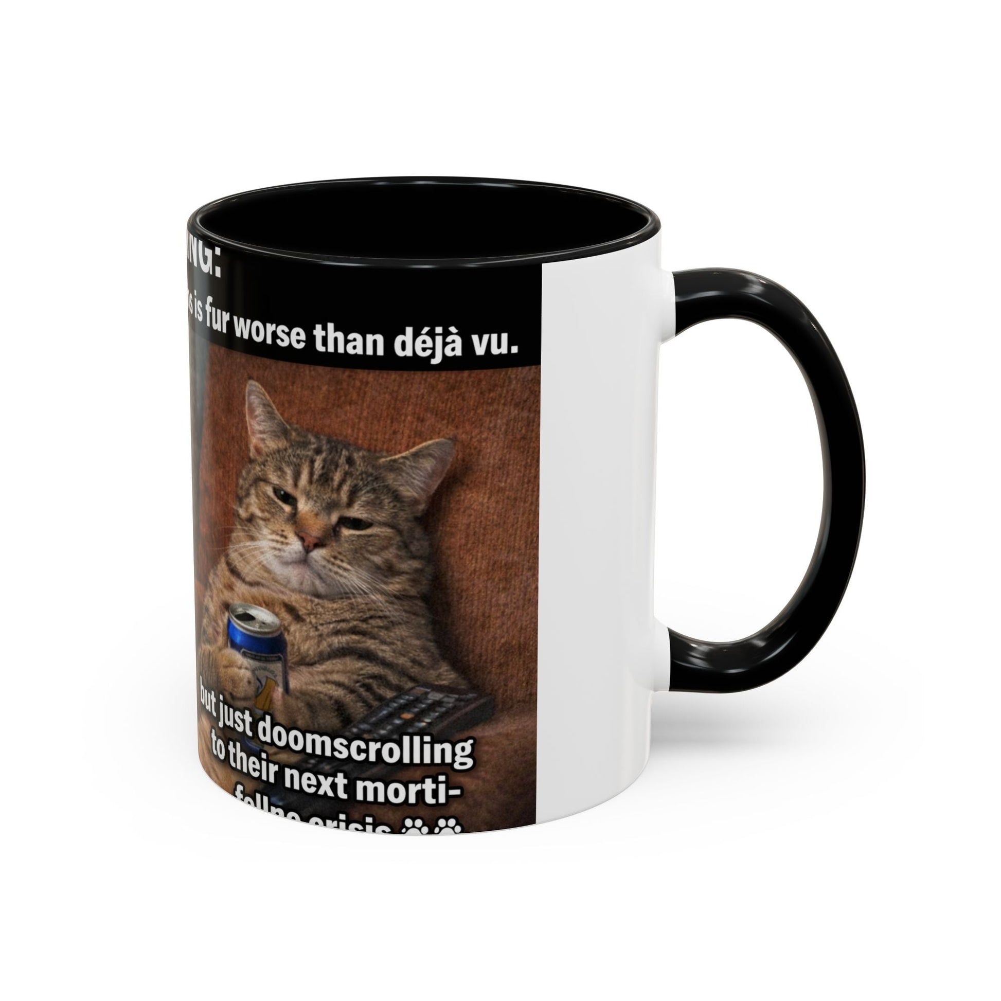 Coffee Mug - Funny Cat ‘Breaking: Politics Are Just Déjà Vu’ Meme Accent Mug (11/15oz) - FloofChonk