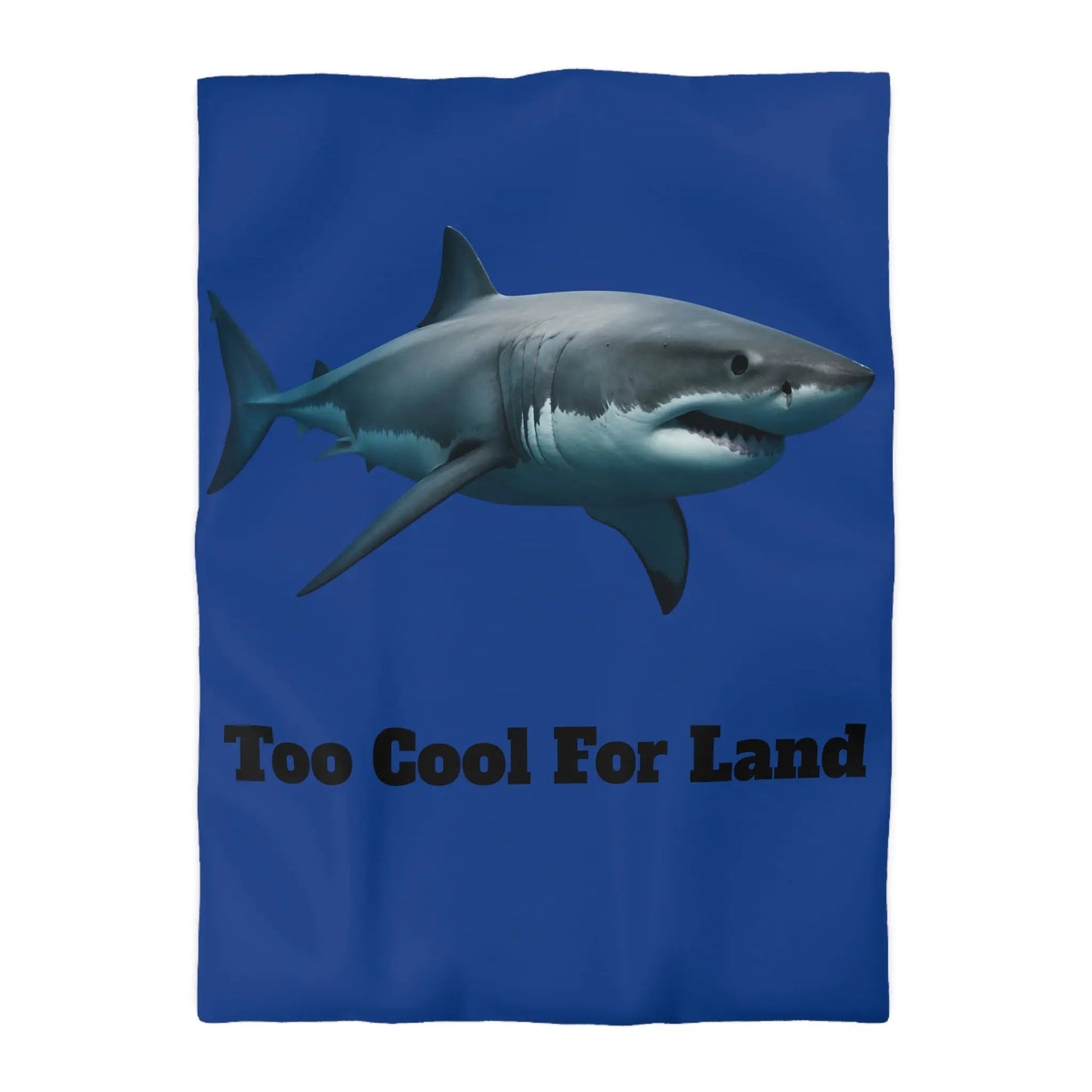 Duvet Cover - 'Too Cool For Land' Great White Shark Bedding - FloofChonk