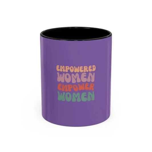 Empowered Women Coffee Mug - 11 and 15oz Accent Mug for Inspirational Gifts for Women - FloofChonk