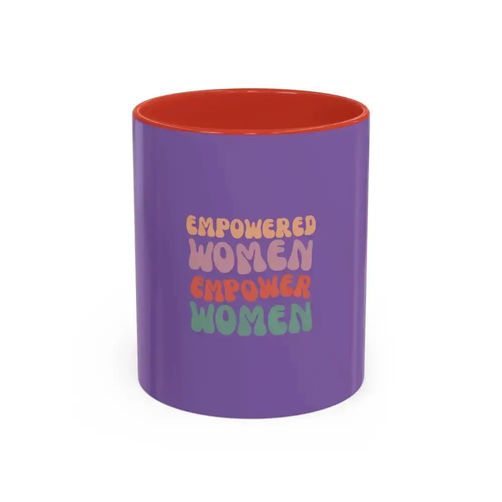 Empowered Women Coffee Mug - 11 and 15oz Accent Mug for Inspirational Gifts for Women - FloofChonk