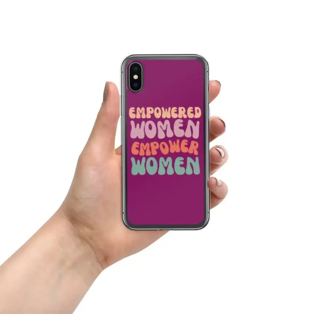 Empowered Women Empower Women Phone Case for iPhone® - FloofChonk