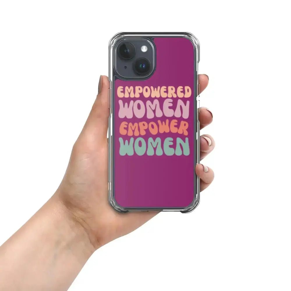 Empowered Women Empower Women Phone Case for iPhone® - FloofChonk