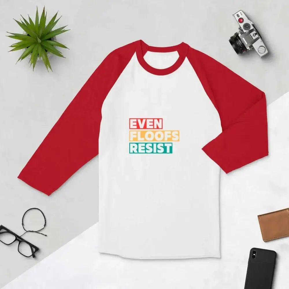 Even Floofs Resist 3/4 Sleeve Shirt - FloofChonk