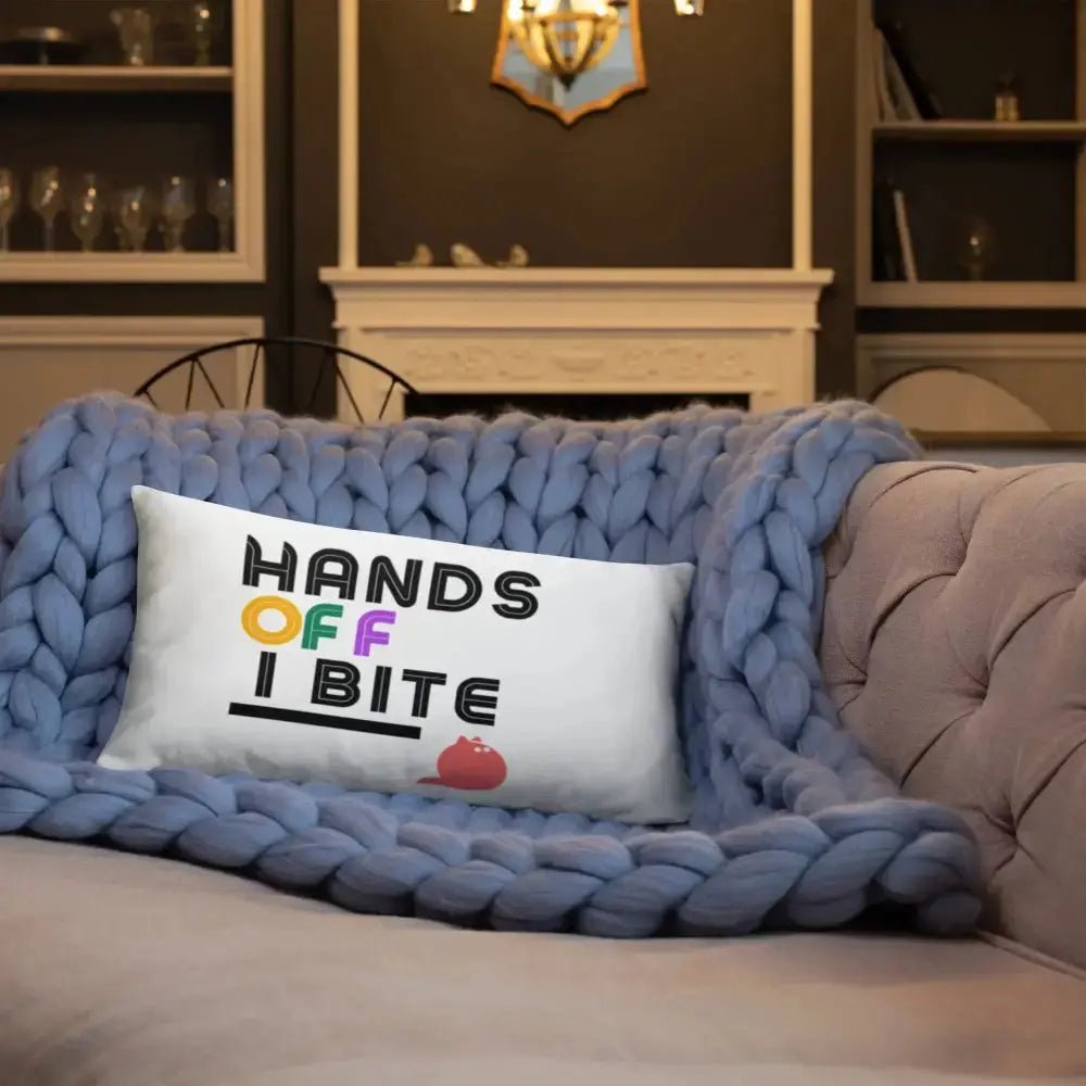 Hands Off I Bite Pillow - FloofChonk