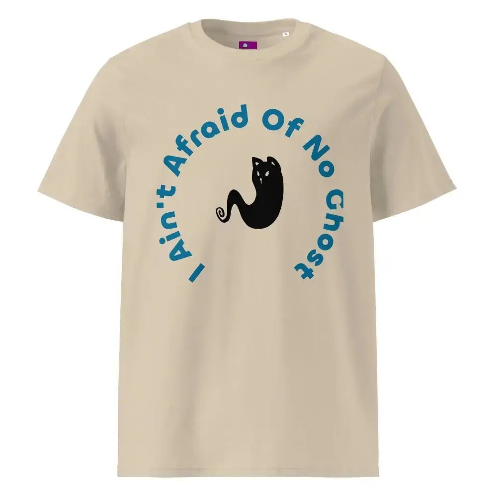 I Ain't Afraid of No Ghost T-Shirt - FloofChonk