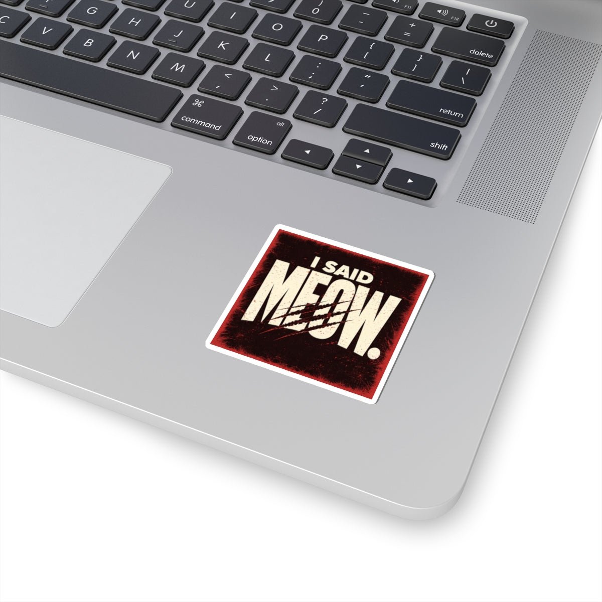 I Said Meow! Sticker | Shadow Typography, 3D Optical Text - FloofChonk