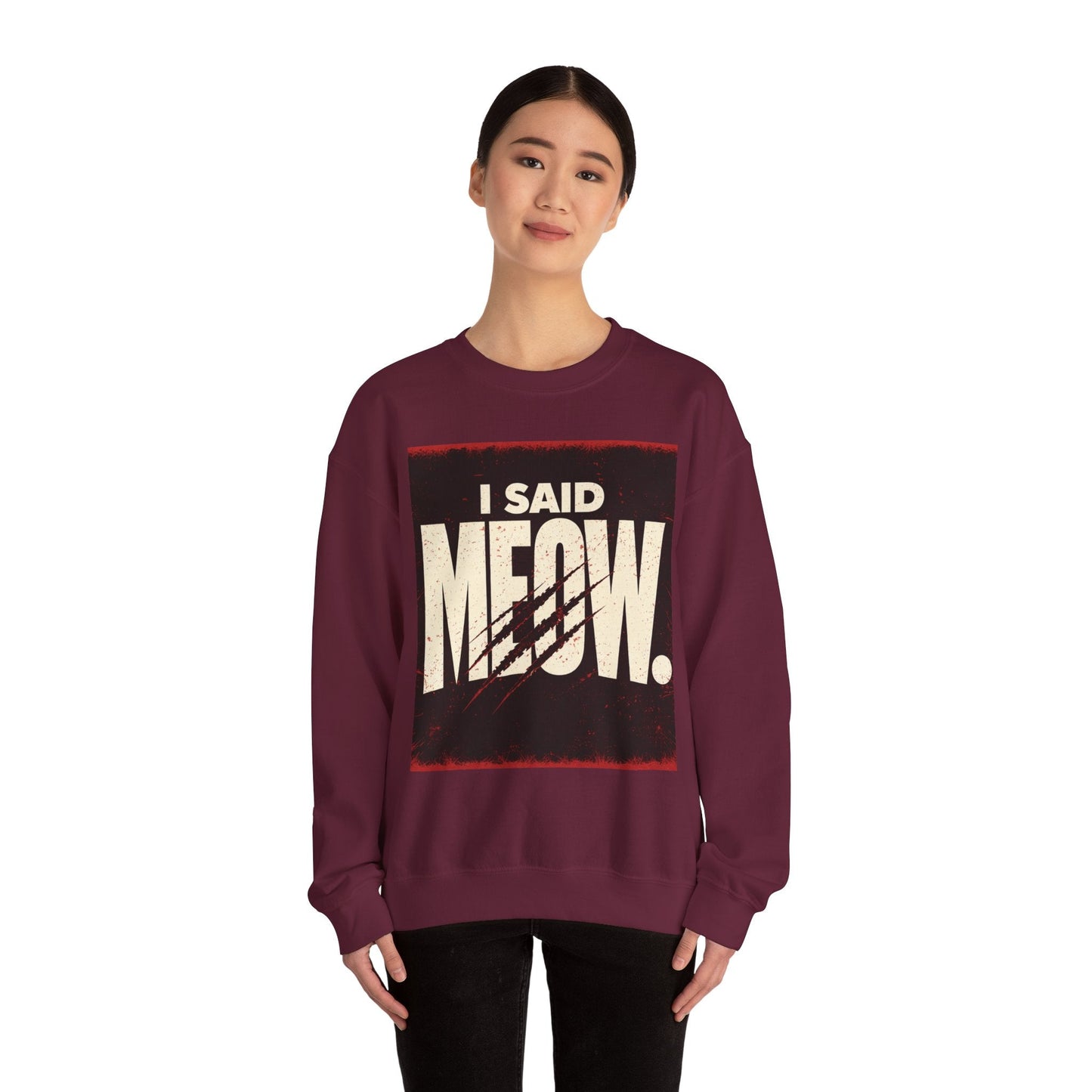 I Said Meow Sweatshirt | shadow typography shirt, 3D simple text - FloofChonk