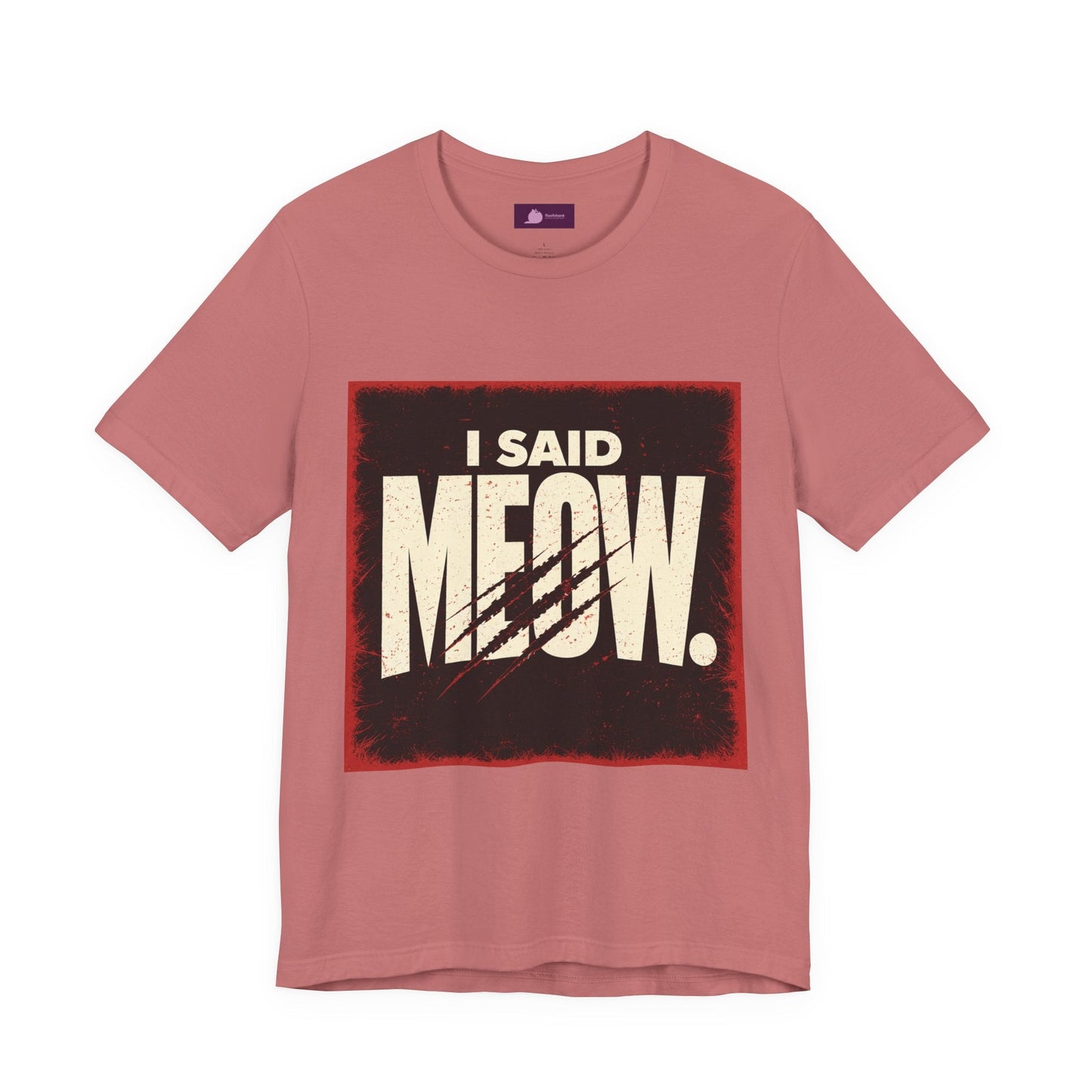 I Said MEOW | typography shirt, 3D simple text - FloofChonk