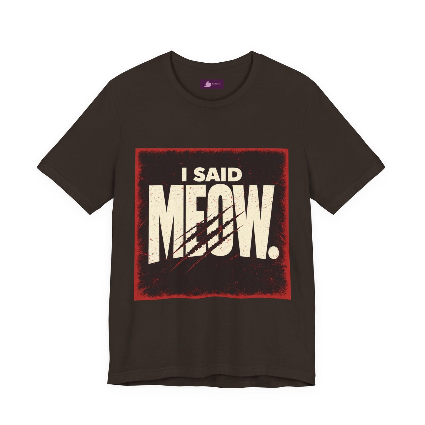 I Said MEOW | typography shirt, 3D simple text - FloofChonk