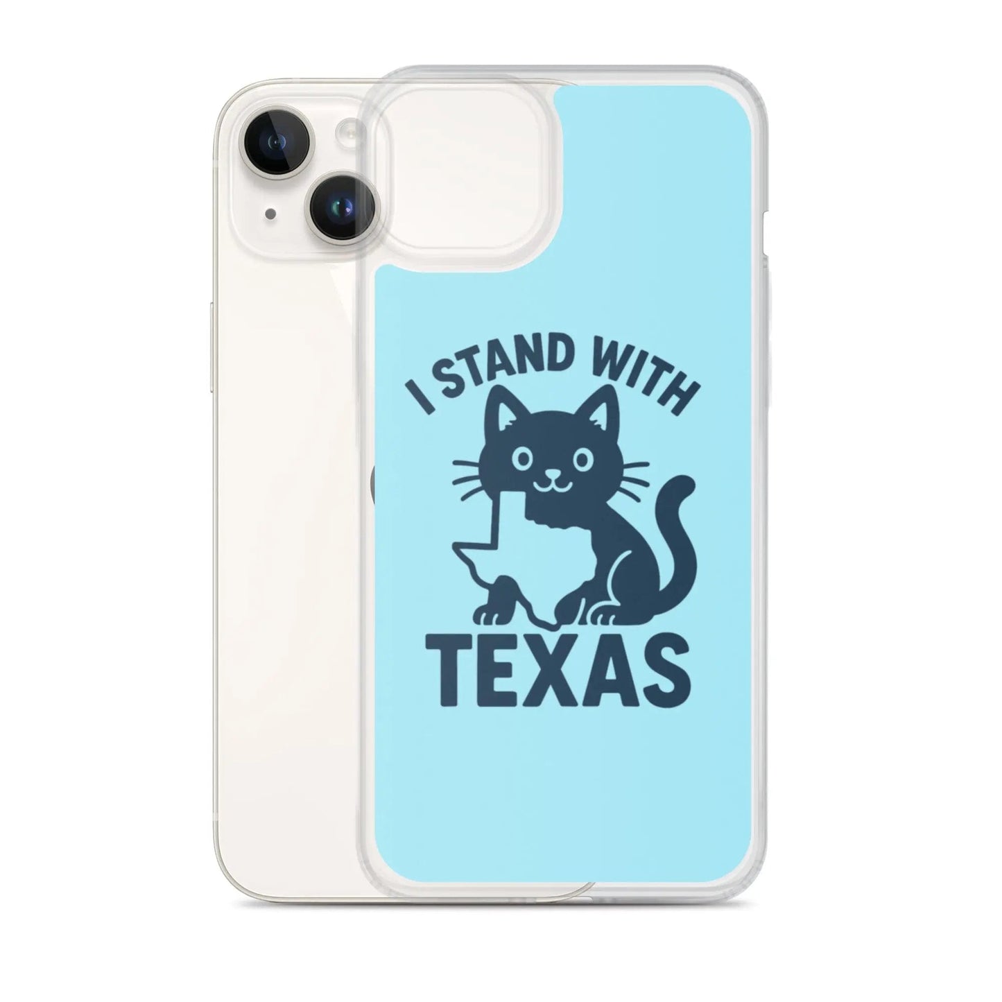 I Stand with Texas Clear Case for iPhone® - FloofChonk