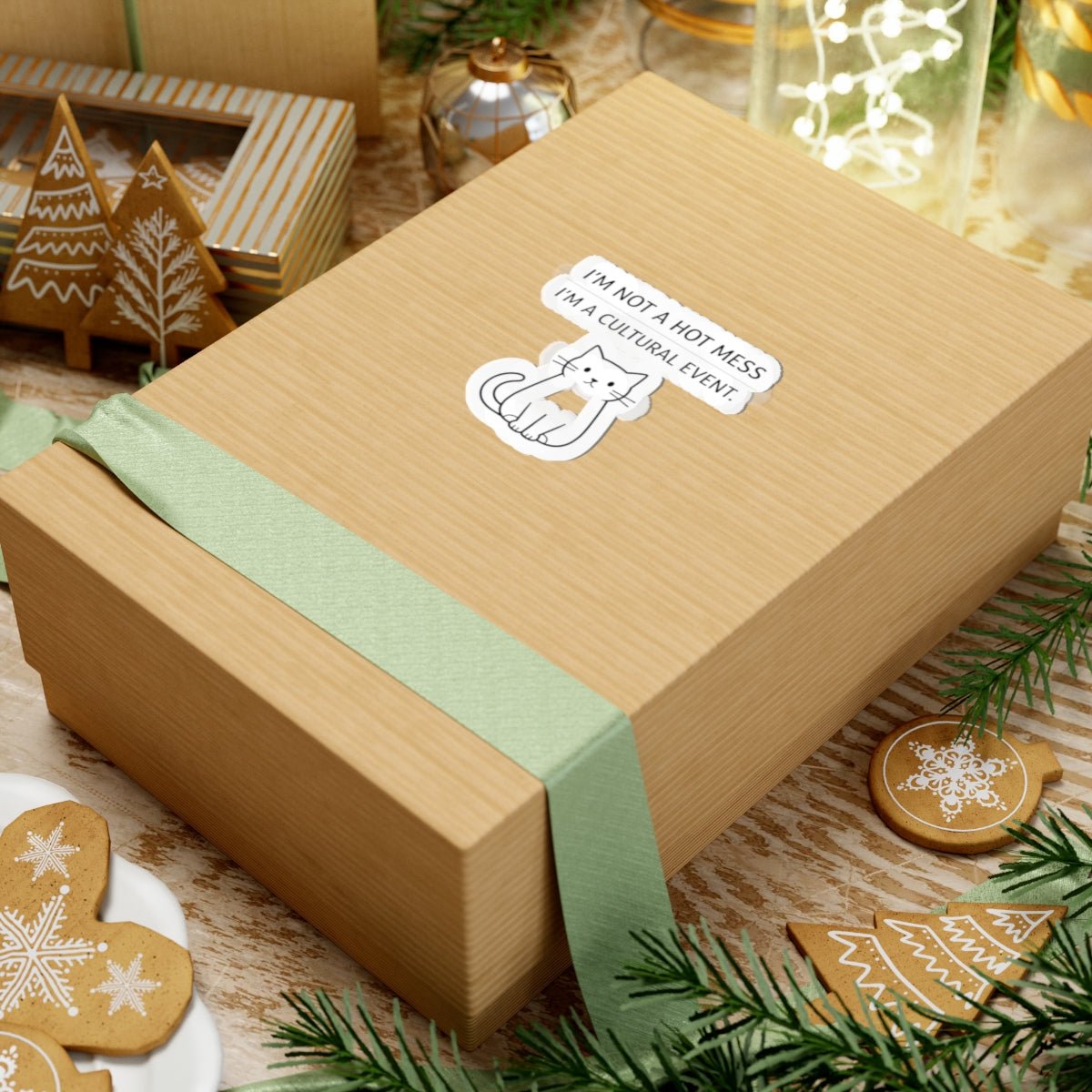 I'm Not A Hot Mess I'm A Cultural Event Sticker | Sarcastic, Self - Deprecating Quote - FloofChonk