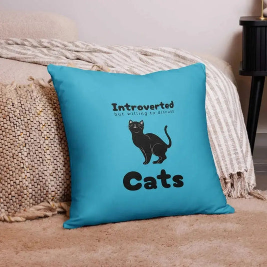 Introverted but Willing to Discuss Cats Basic Pillow - FloofChonk