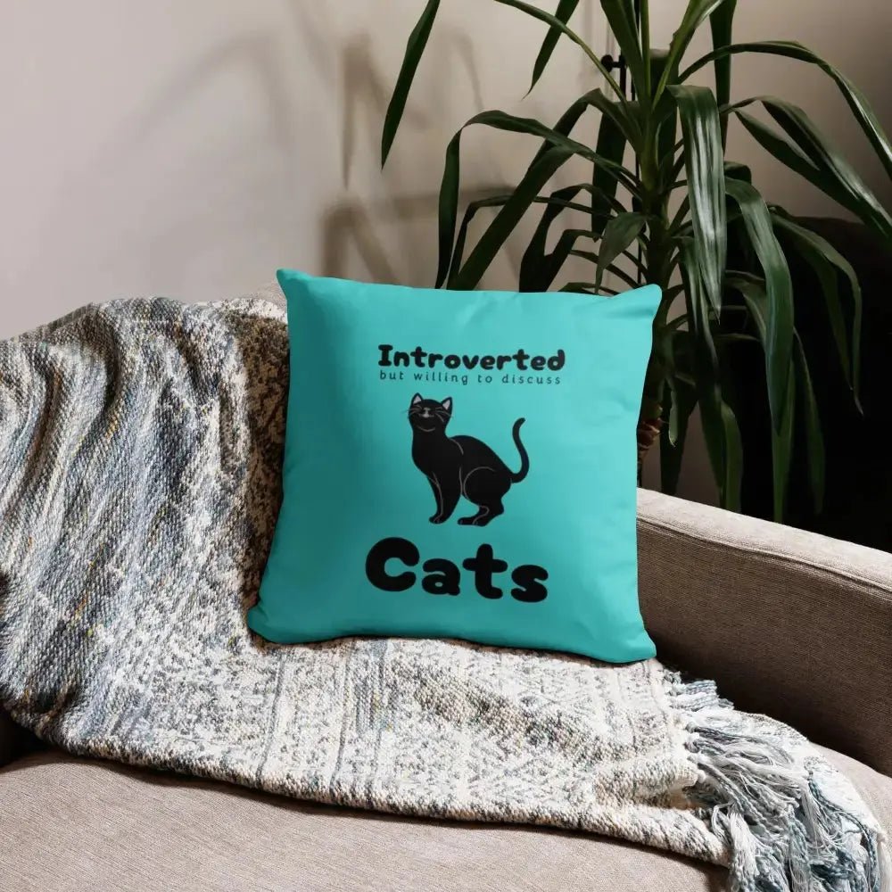 Introverted But Willing to Discuss Cats Pillow - FloofChonk