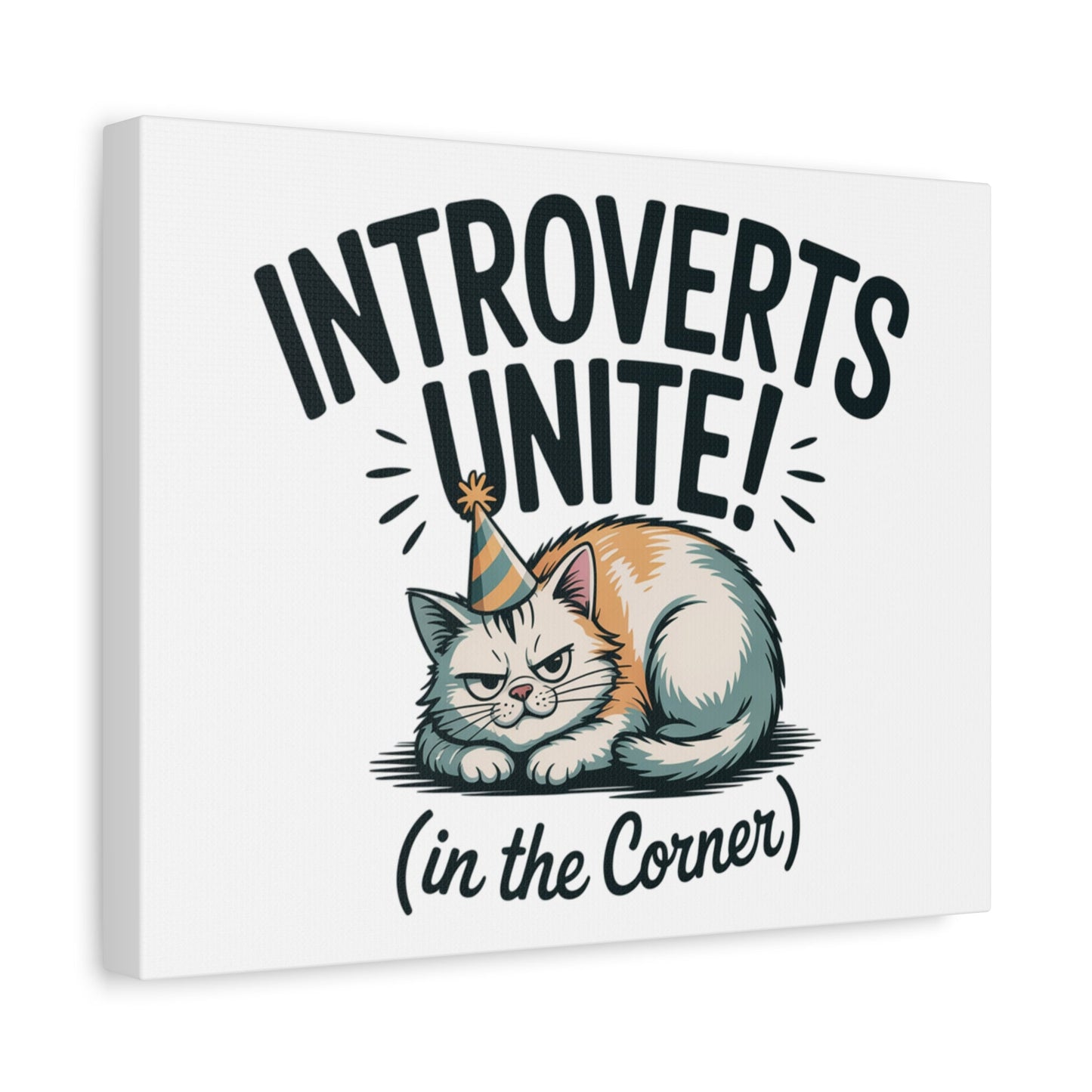 Introverts Unite (In the Corner) Matte Canvas | Funny Holiday Decor, Party Survival Humor - FloofChonk