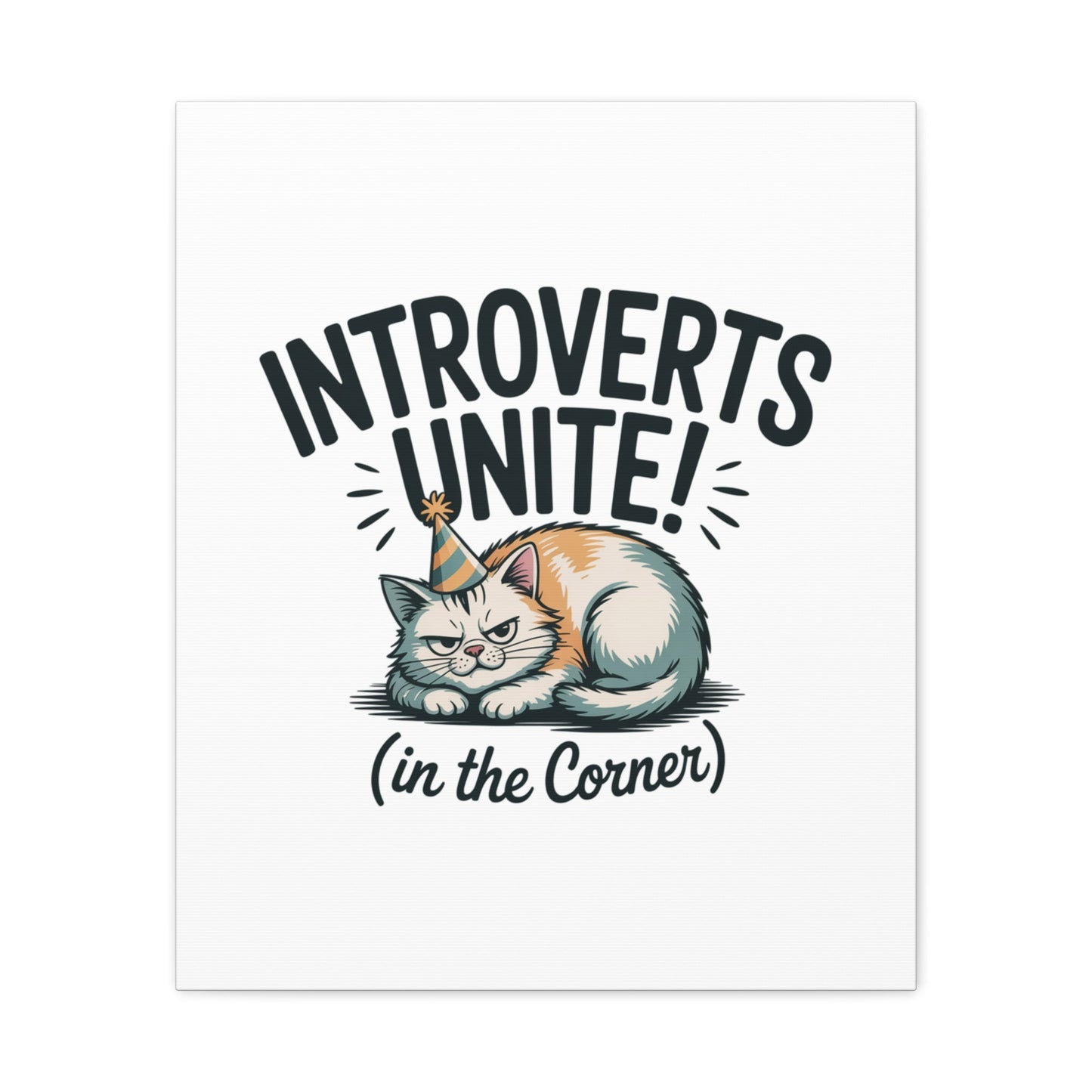 Introverts Unite (In the Corner) Matte Canvas | Funny Holiday Decor, Party Survival Humor - FloofChonk