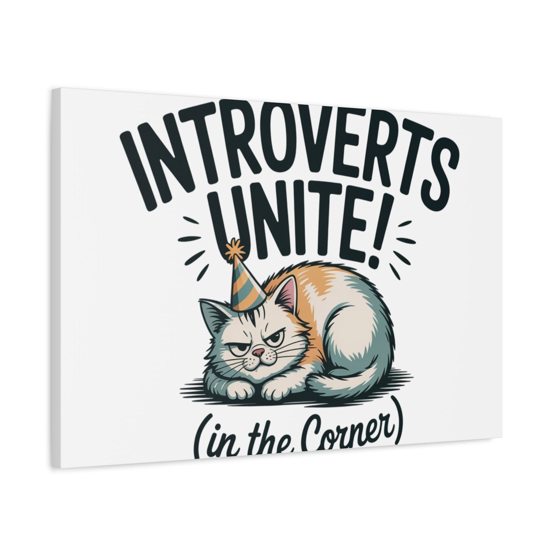 Introverts Unite (In the Corner) Matte Canvas | Funny Holiday Decor, Party Survival Humor - FloofChonk