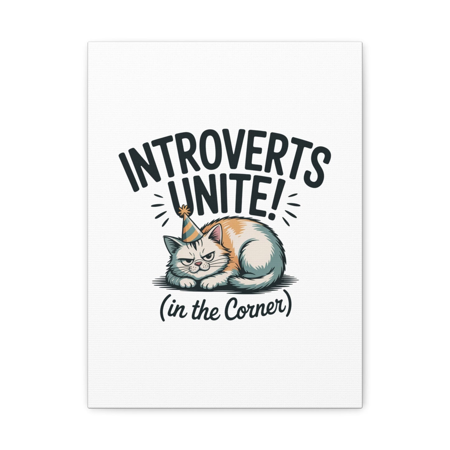 Introverts Unite (In the Corner) Matte Canvas | Funny Holiday Decor, Party Survival Humor - FloofChonk