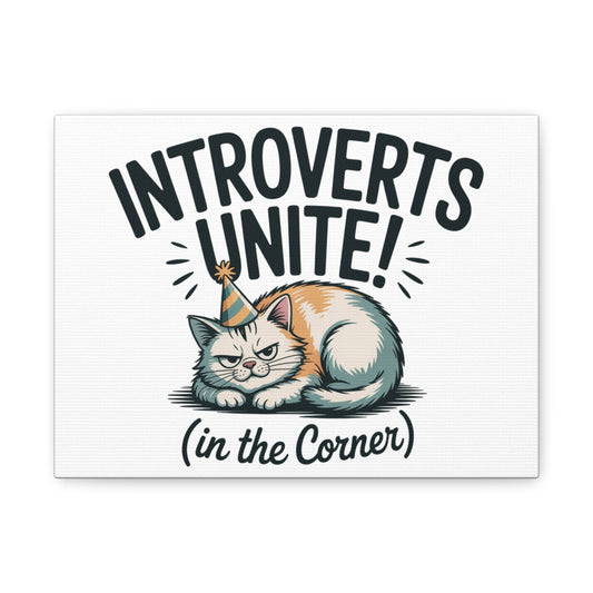 Introverts Unite (In the Corner) Matte Canvas | Funny Holiday Decor, Party Survival Humor - FloofChonk