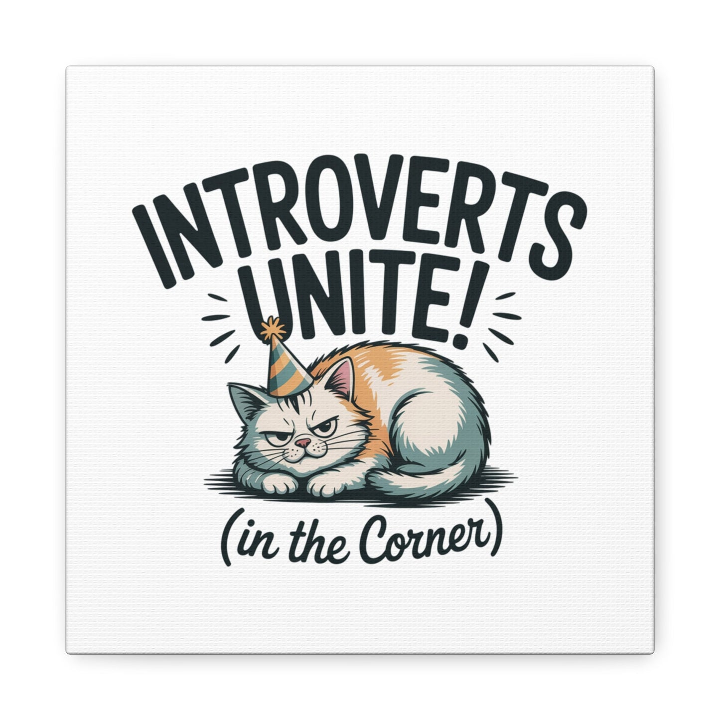 Introverts Unite (In the Corner) Matte Canvas | Funny Holiday Decor, Party Survival Humor - FloofChonk