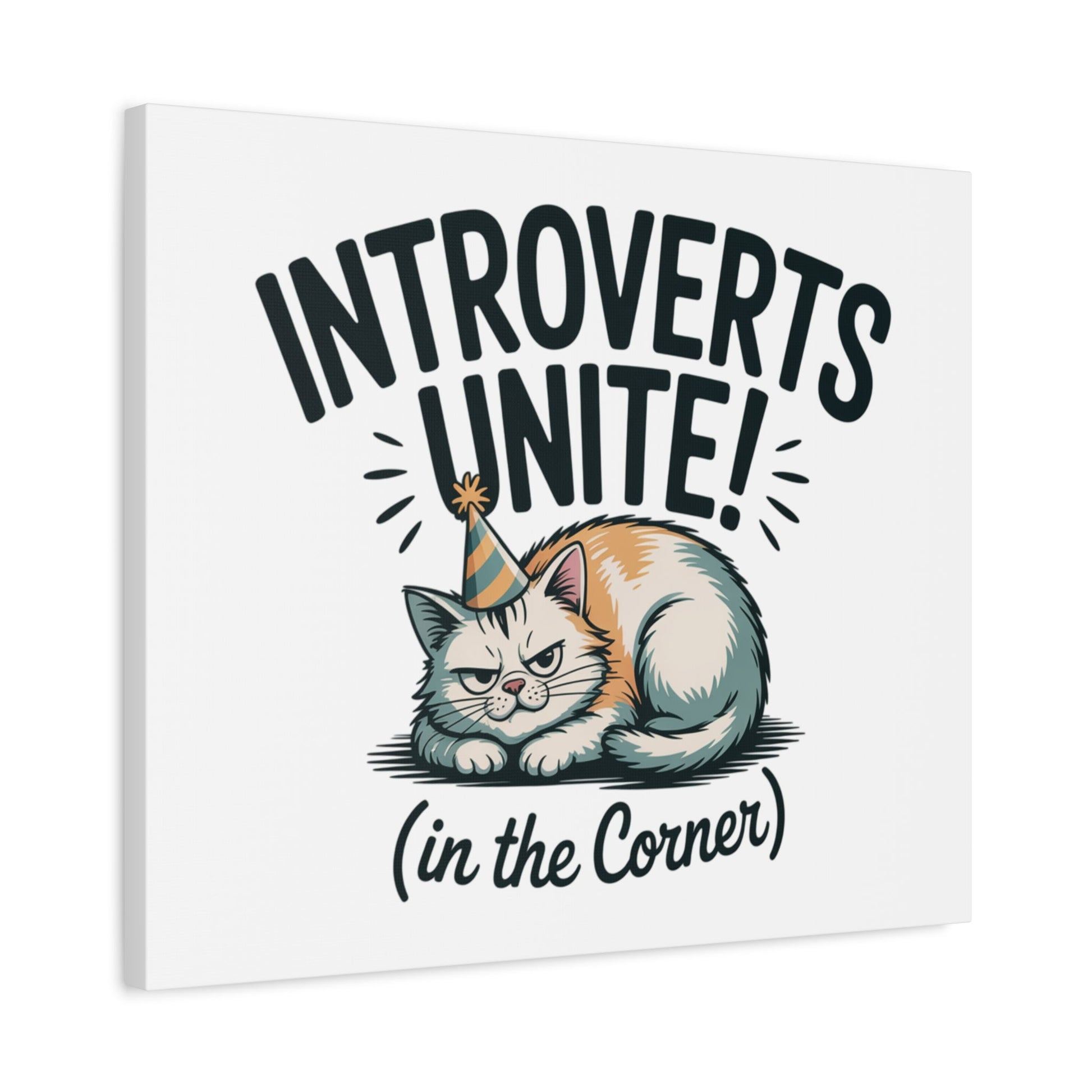 Introverts Unite (In the Corner) Matte Canvas | Funny Holiday Decor, Party Survival Humor - FloofChonk