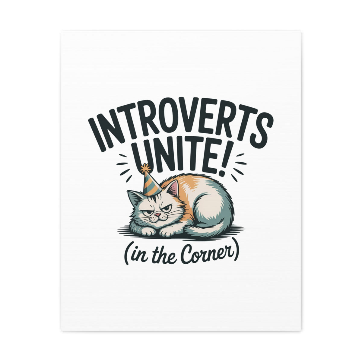 Introverts Unite (In the Corner) Matte Canvas | Funny Holiday Decor, Party Survival Humor - FloofChonk