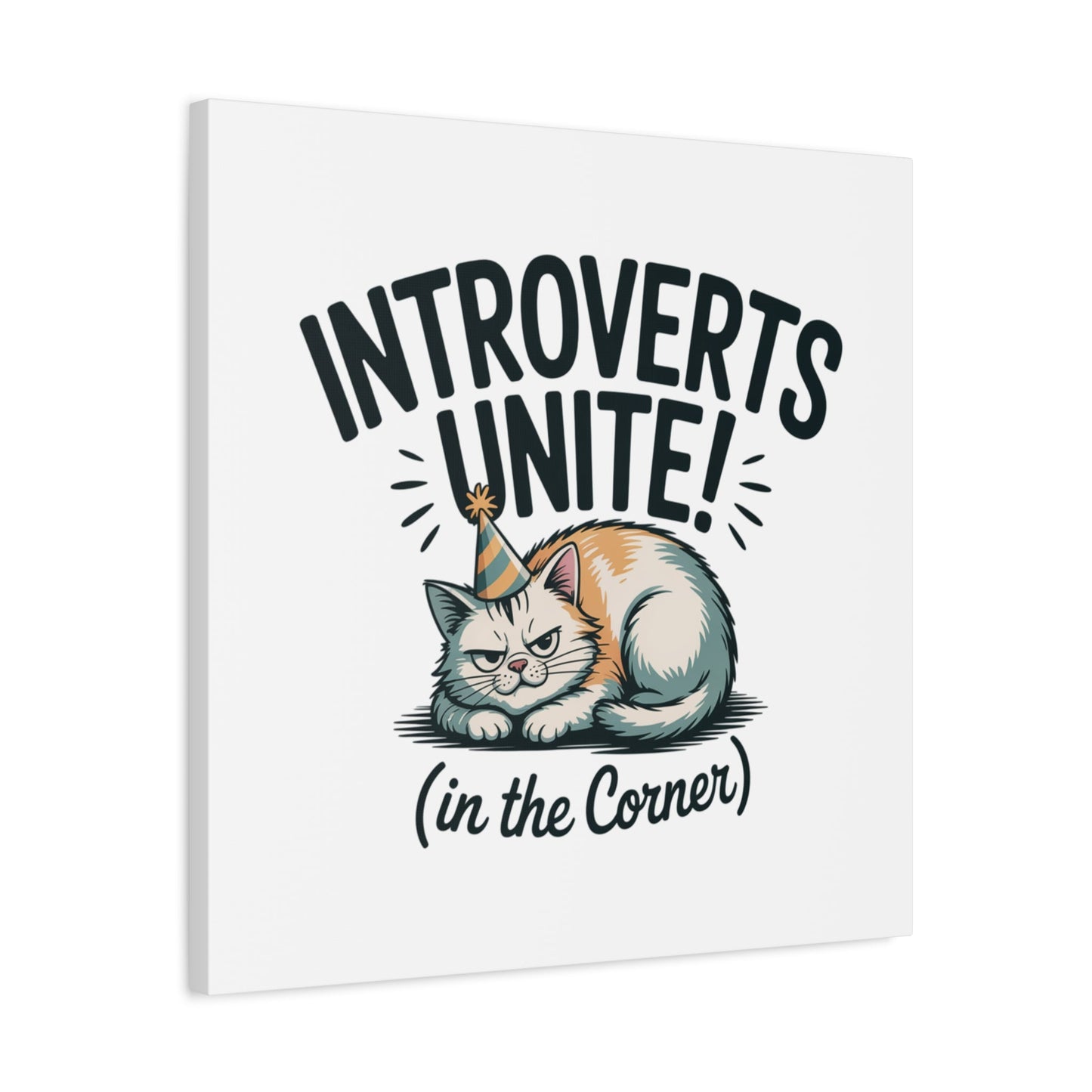 Introverts Unite (In the Corner) Matte Canvas | Funny Holiday Decor, Party Survival Humor - FloofChonk