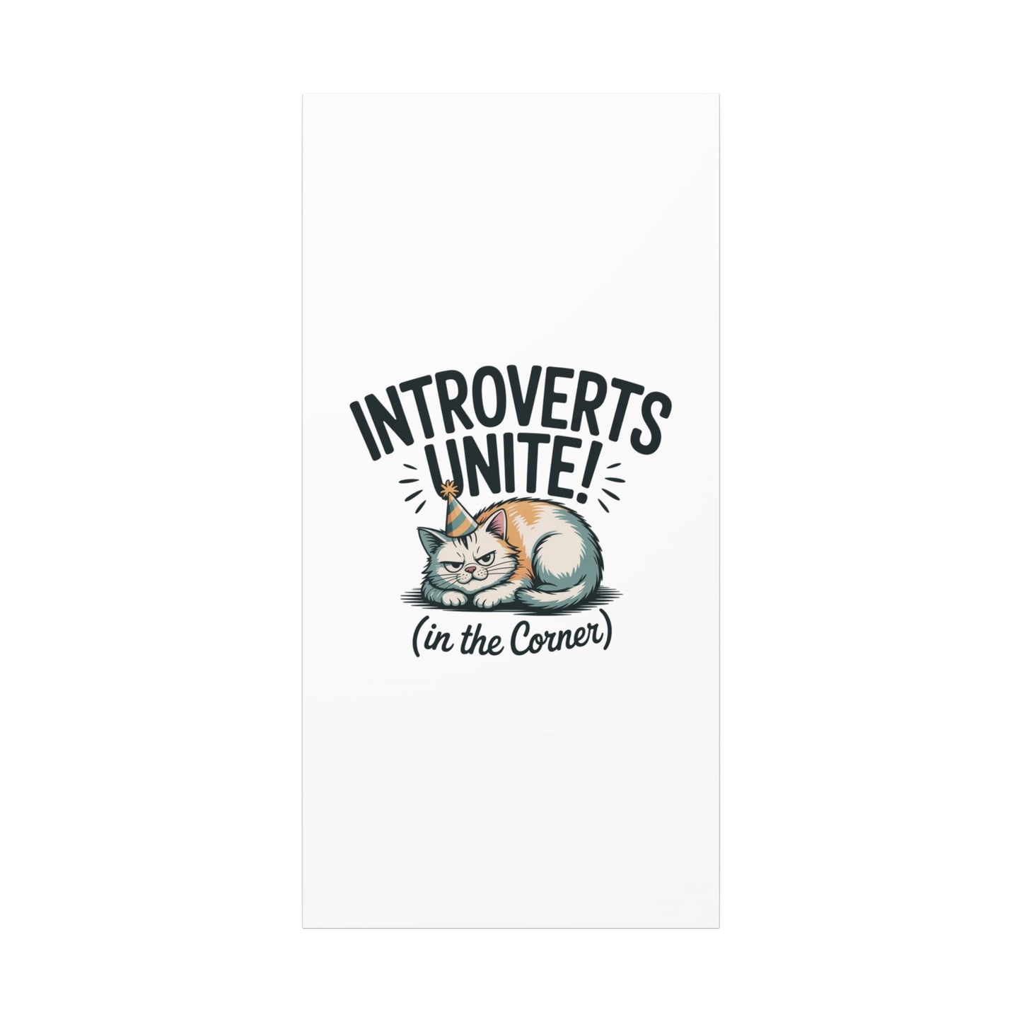 Introverts Unite (In the Corner) Matte Canvas | Funny Holiday Decor, Party Survival Humor - FloofChonk