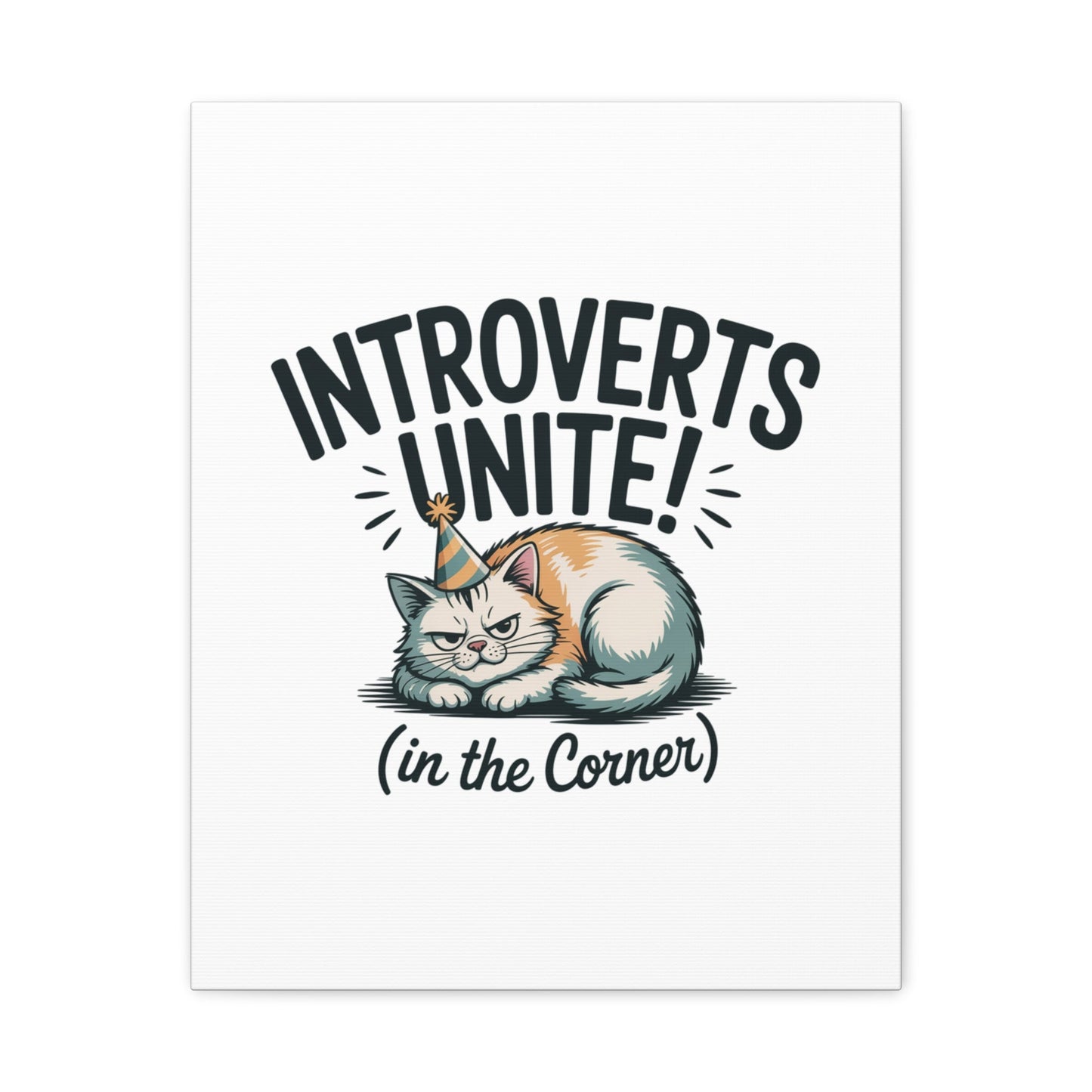 Introverts Unite (In the Corner) Matte Canvas | Funny Holiday Decor, Party Survival Humor - FloofChonk