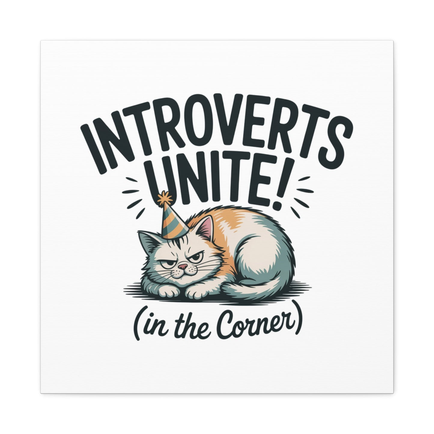 Introverts Unite (In the Corner) Matte Canvas | Funny Holiday Decor, Party Survival Humor - FloofChonk