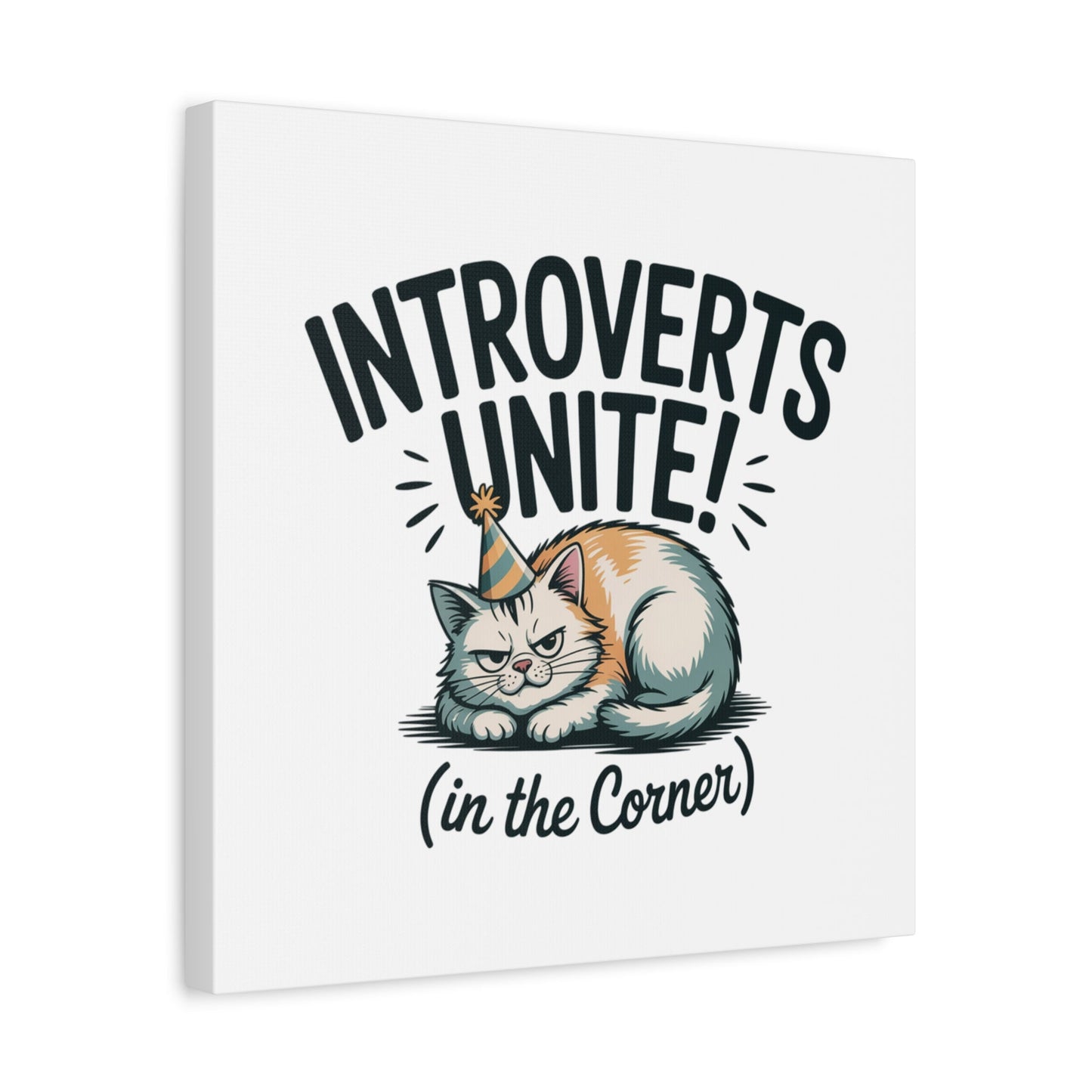 Introverts Unite (In the Corner) Matte Canvas | Funny Holiday Decor, Party Survival Humor - FloofChonk